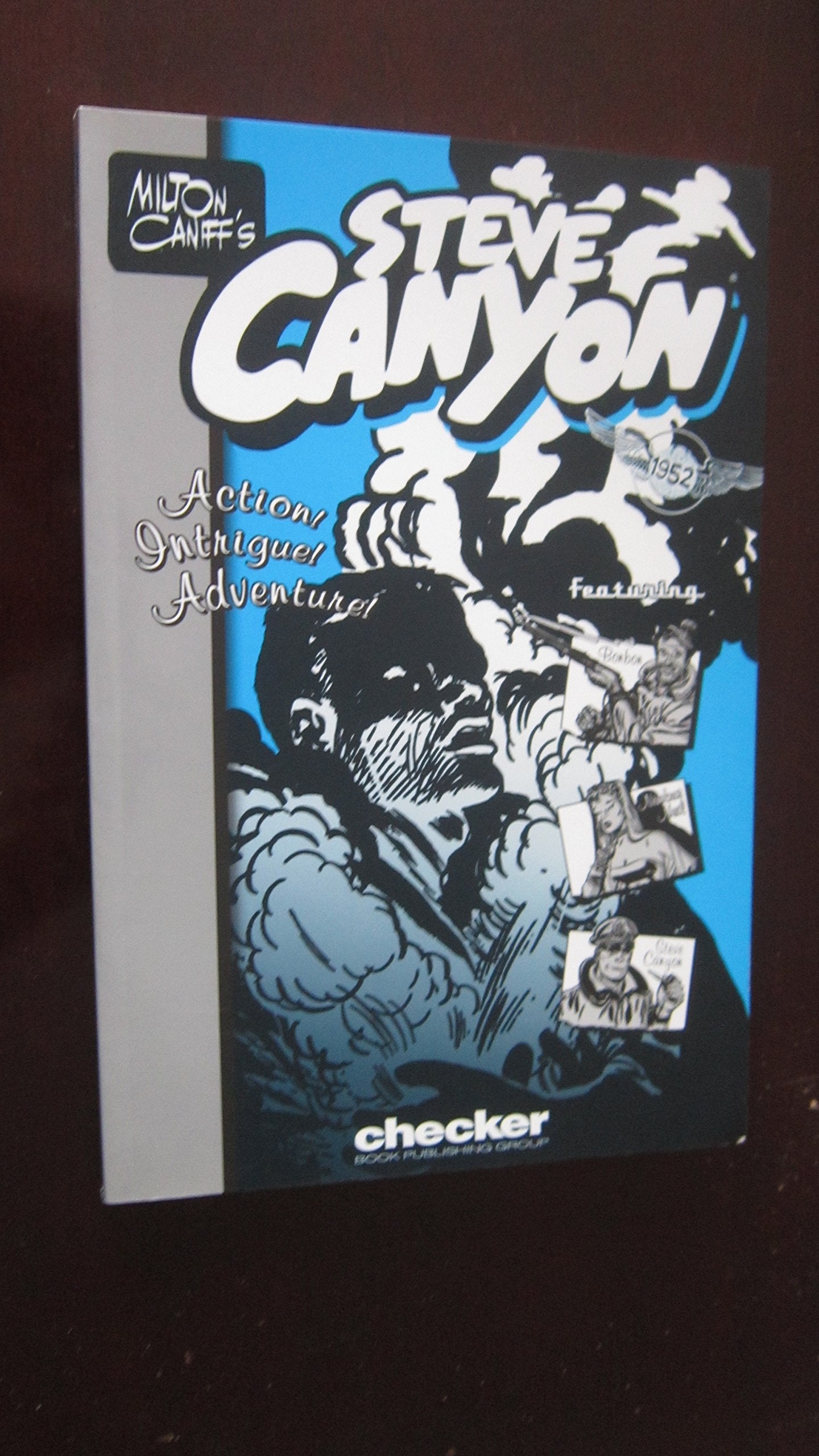 Milton Caniff's Steve Canyon: 1952 (Milton Caniff's Steve Canyon Series),Used