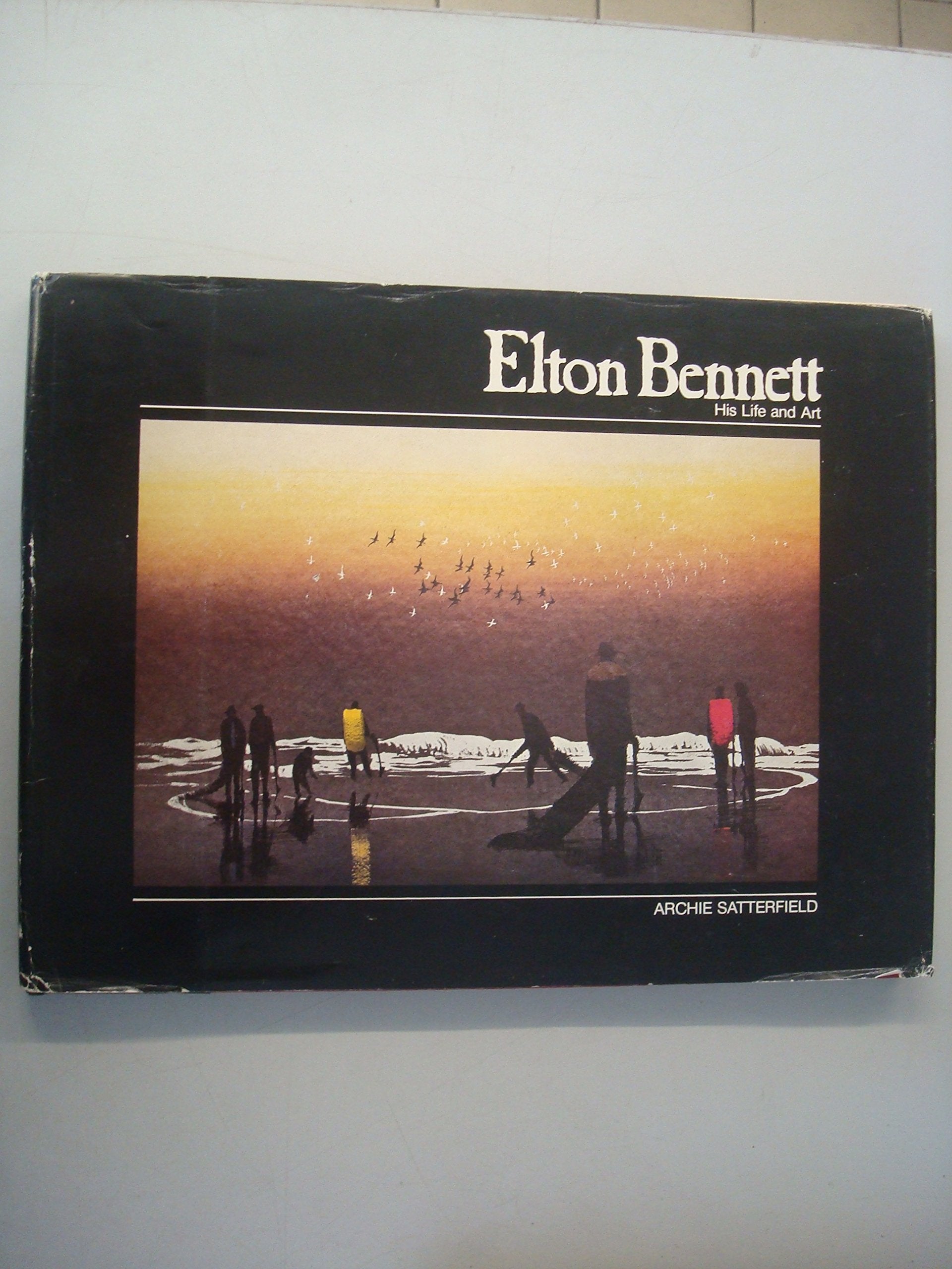 Elton Bennett, his life and art,Used