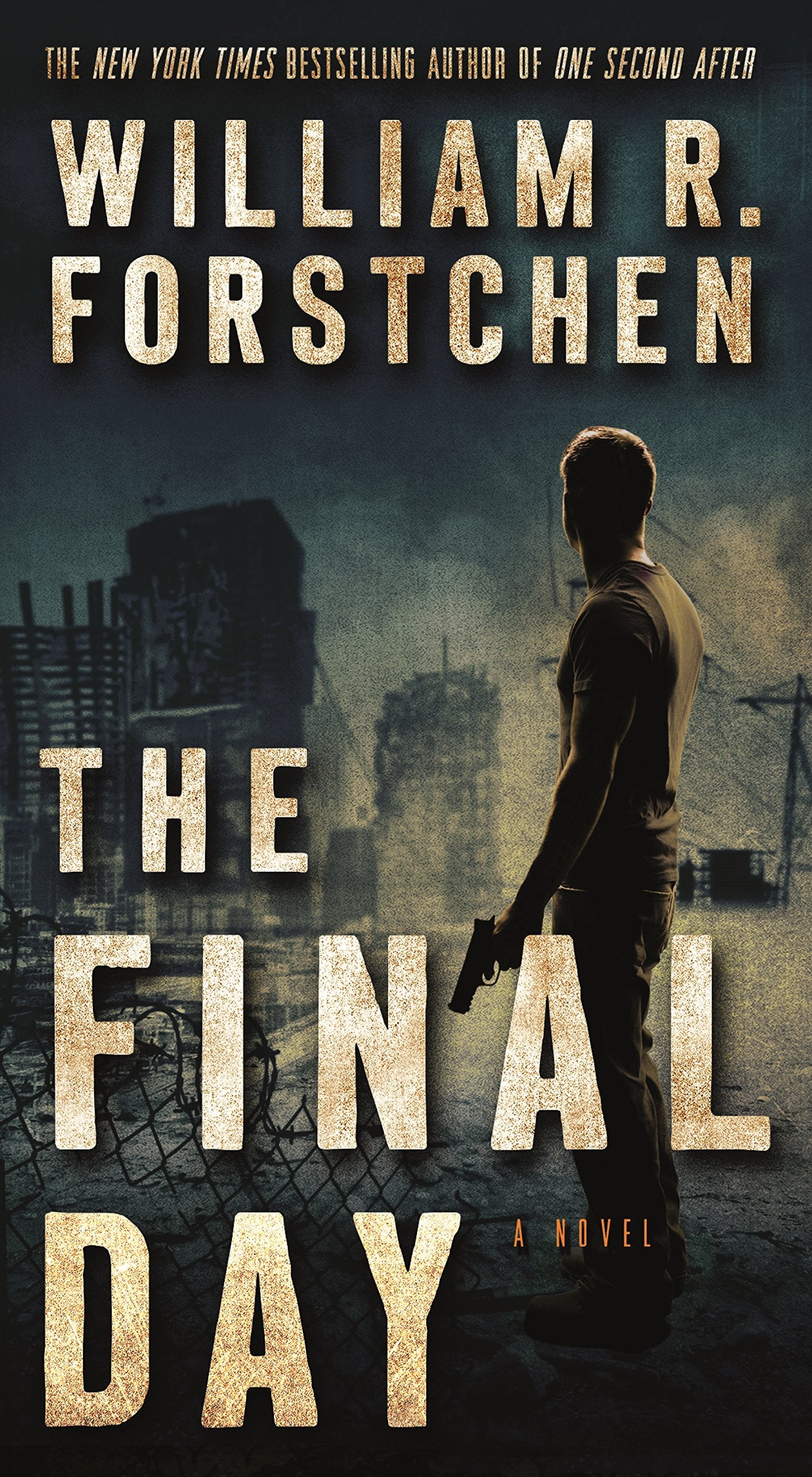 The Final Day: A John Matherson Novel (A John Matherson Novel, 3),Used