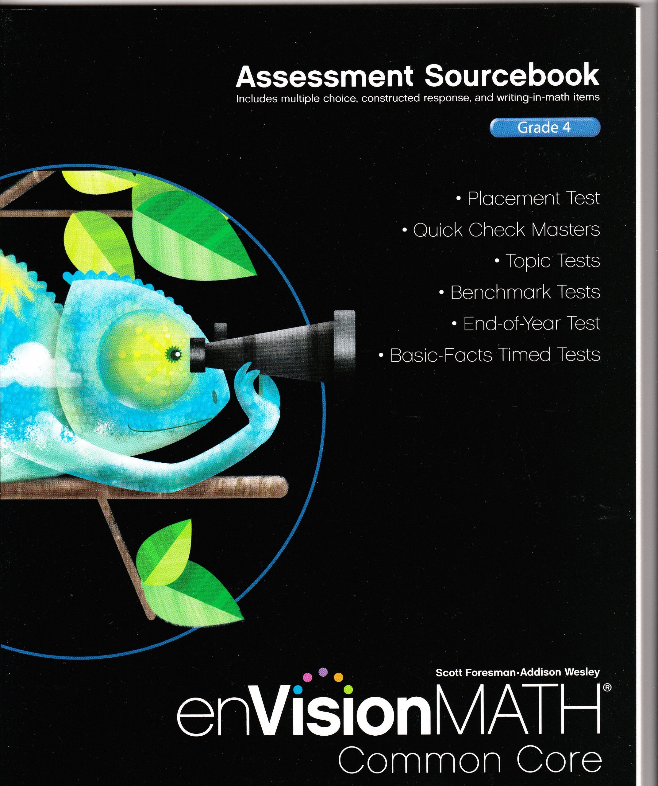 Assessment Sourcebook; Grade 4 (enVisionMath Common Core),Used