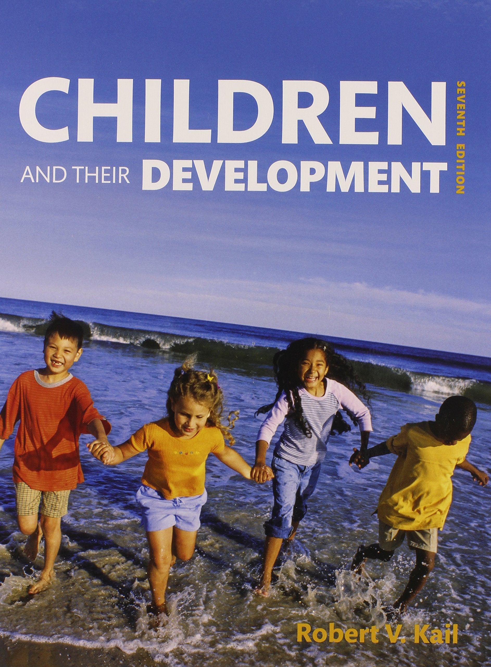 Children and Their Development (7th Edition),Used