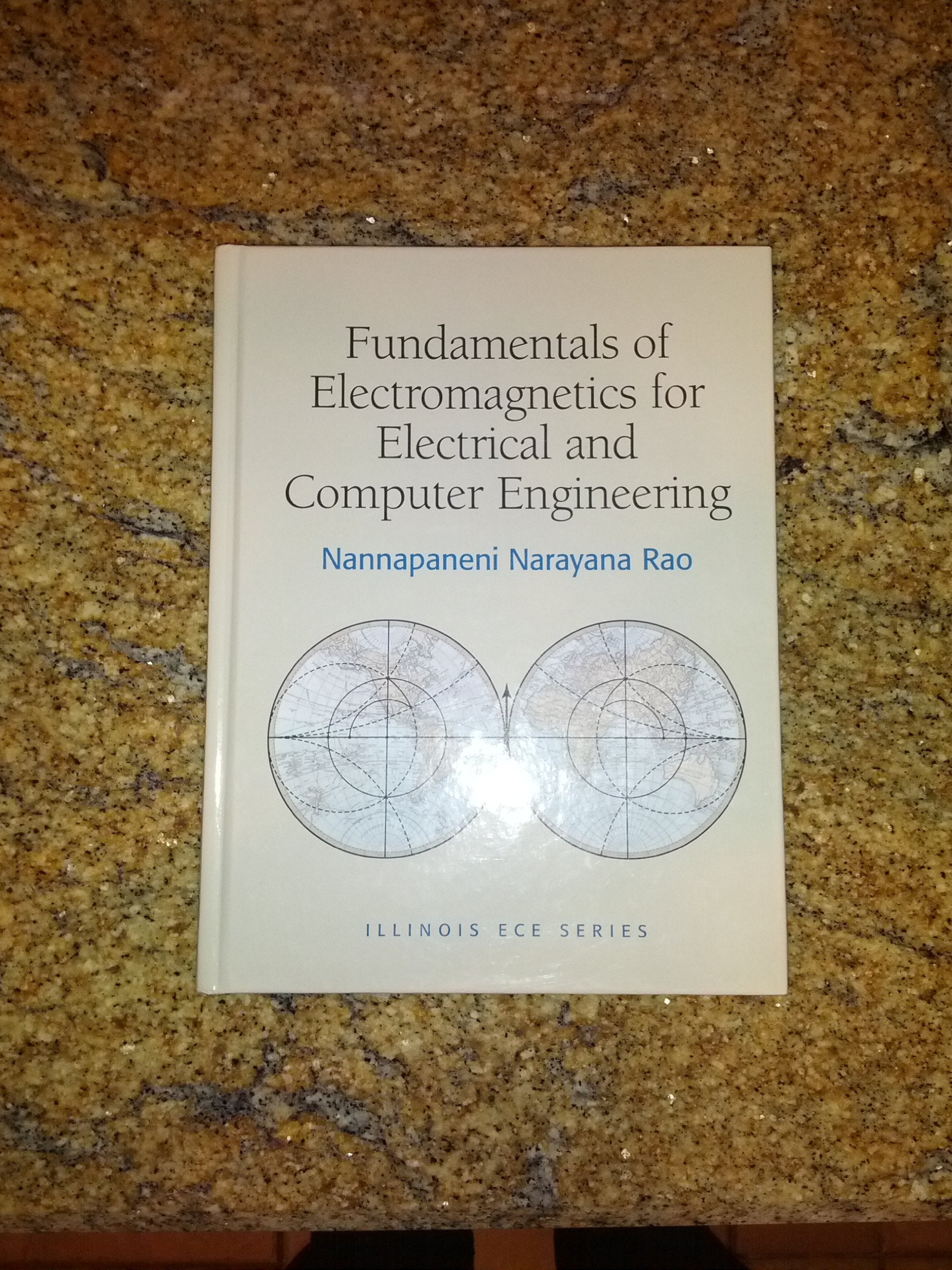 Fundamentals of Electromagnetics for Electrical and Computer Engineering (Illinois Ece),New