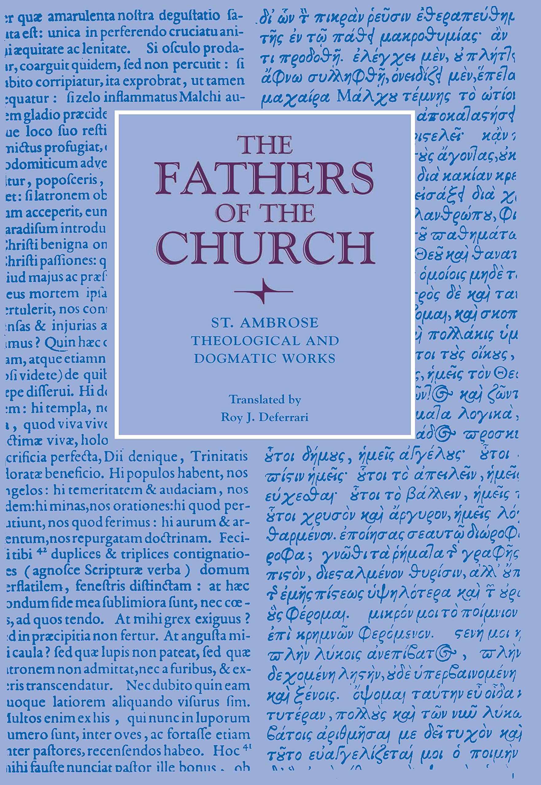 Theological And Dogmatic Works (Fathers Of The Church Patristic Series),Used