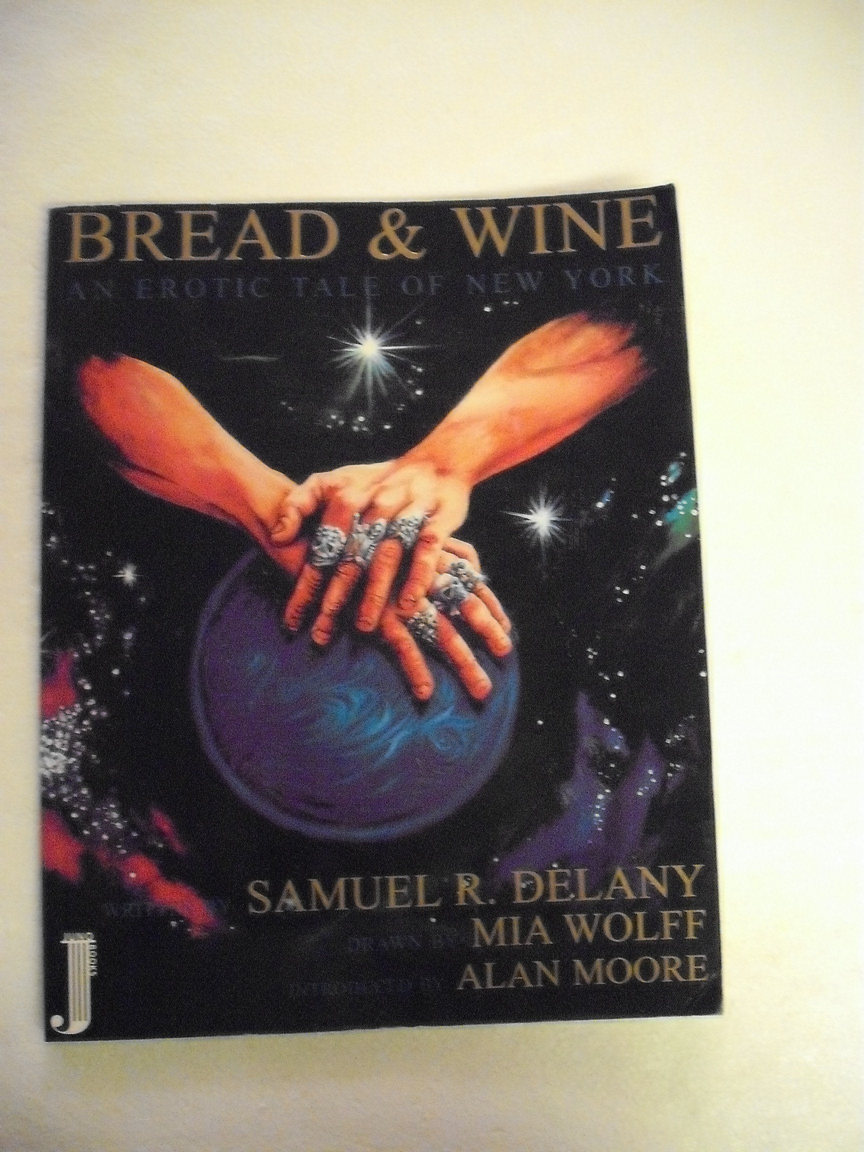 Bread & Wine: An Erotic Tale Of New York