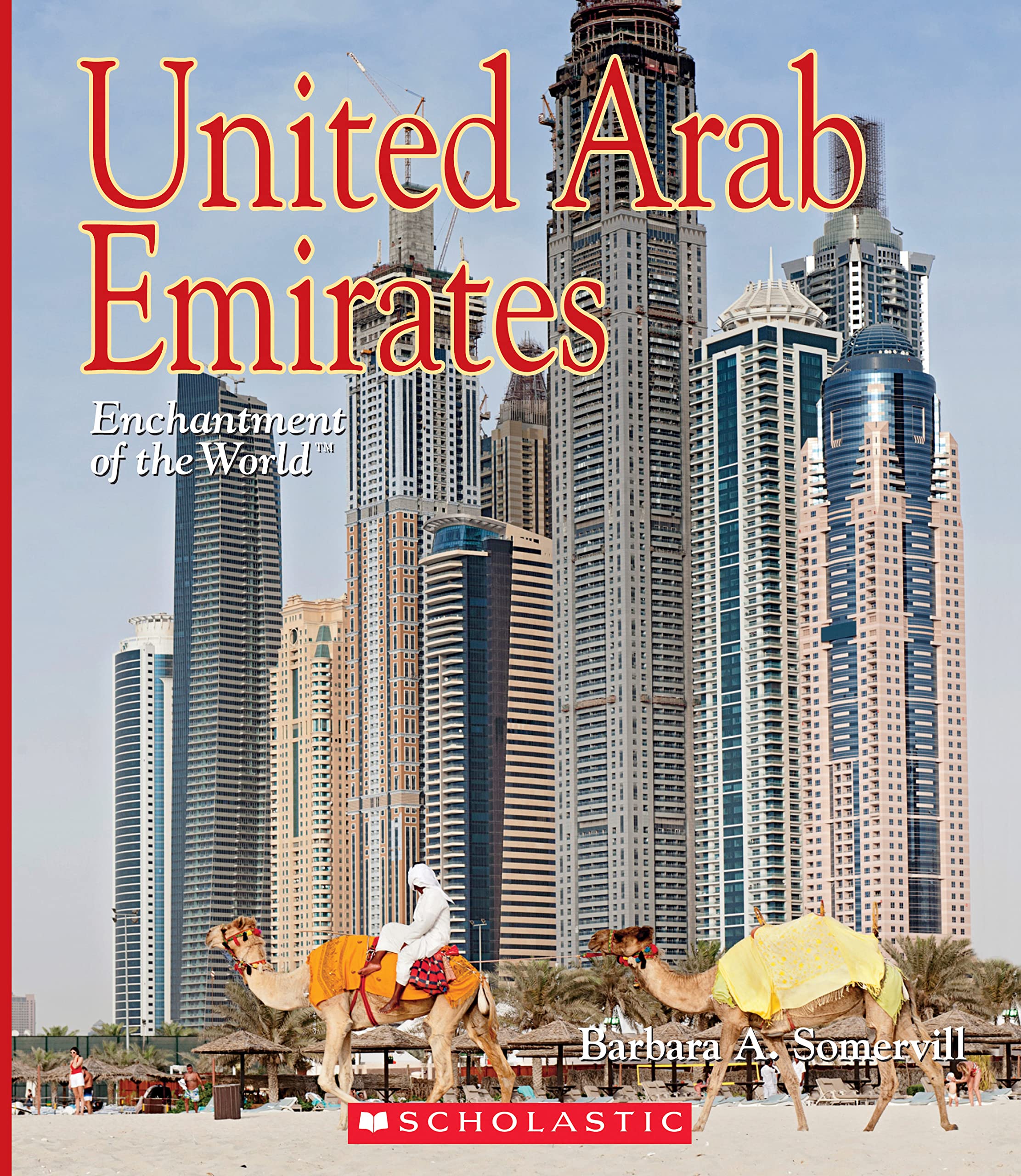 United Arab Emirates (Enchantment of the World) (Enchantment of the World. Second Series),Used