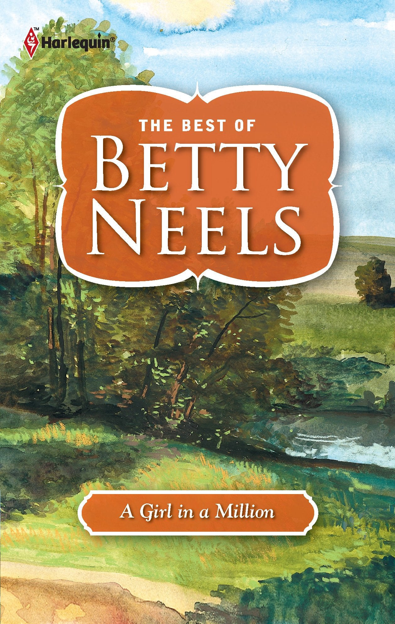 A Girl in a Million (The Best of Betty Neels),Used