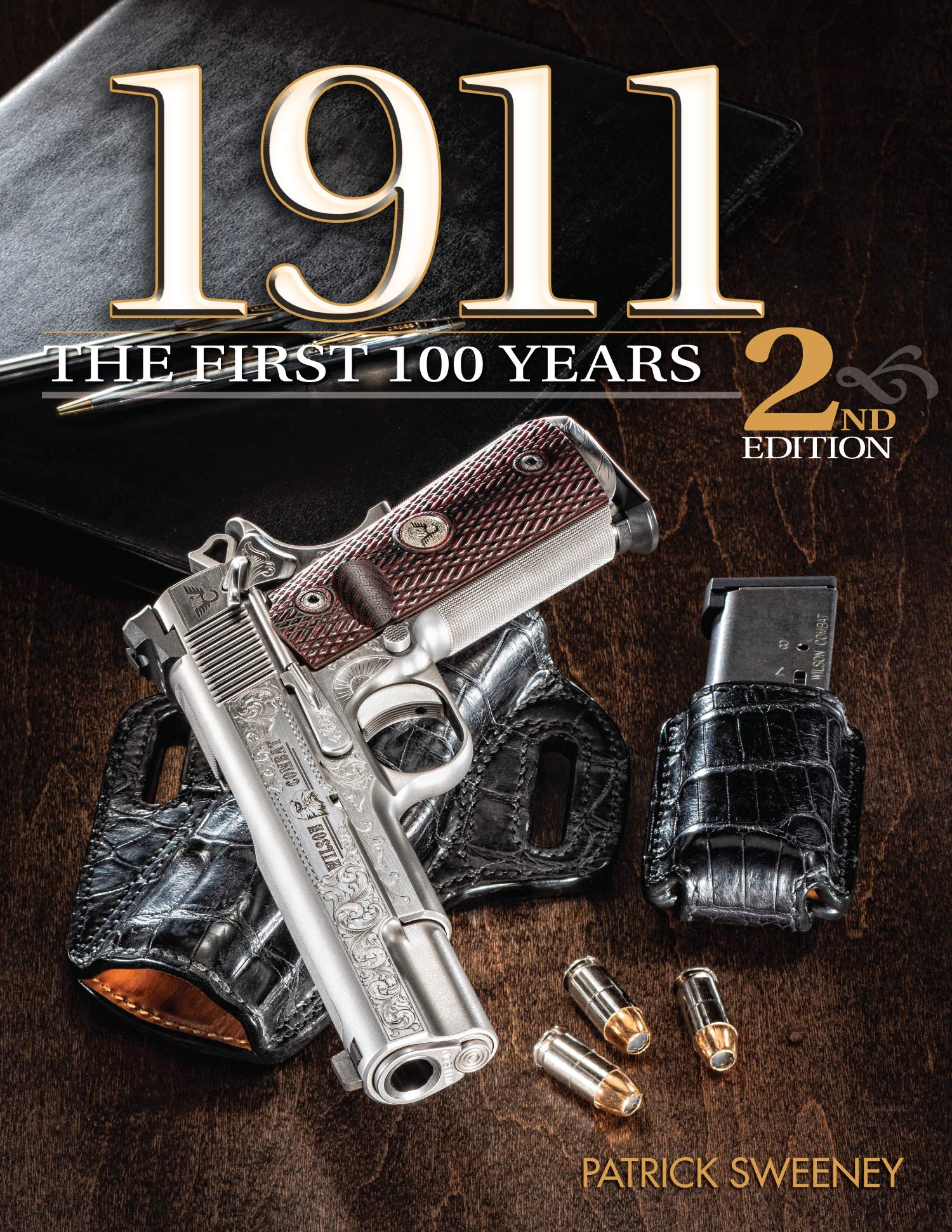 1911: The First 100 Years, 2nd Edition,Used