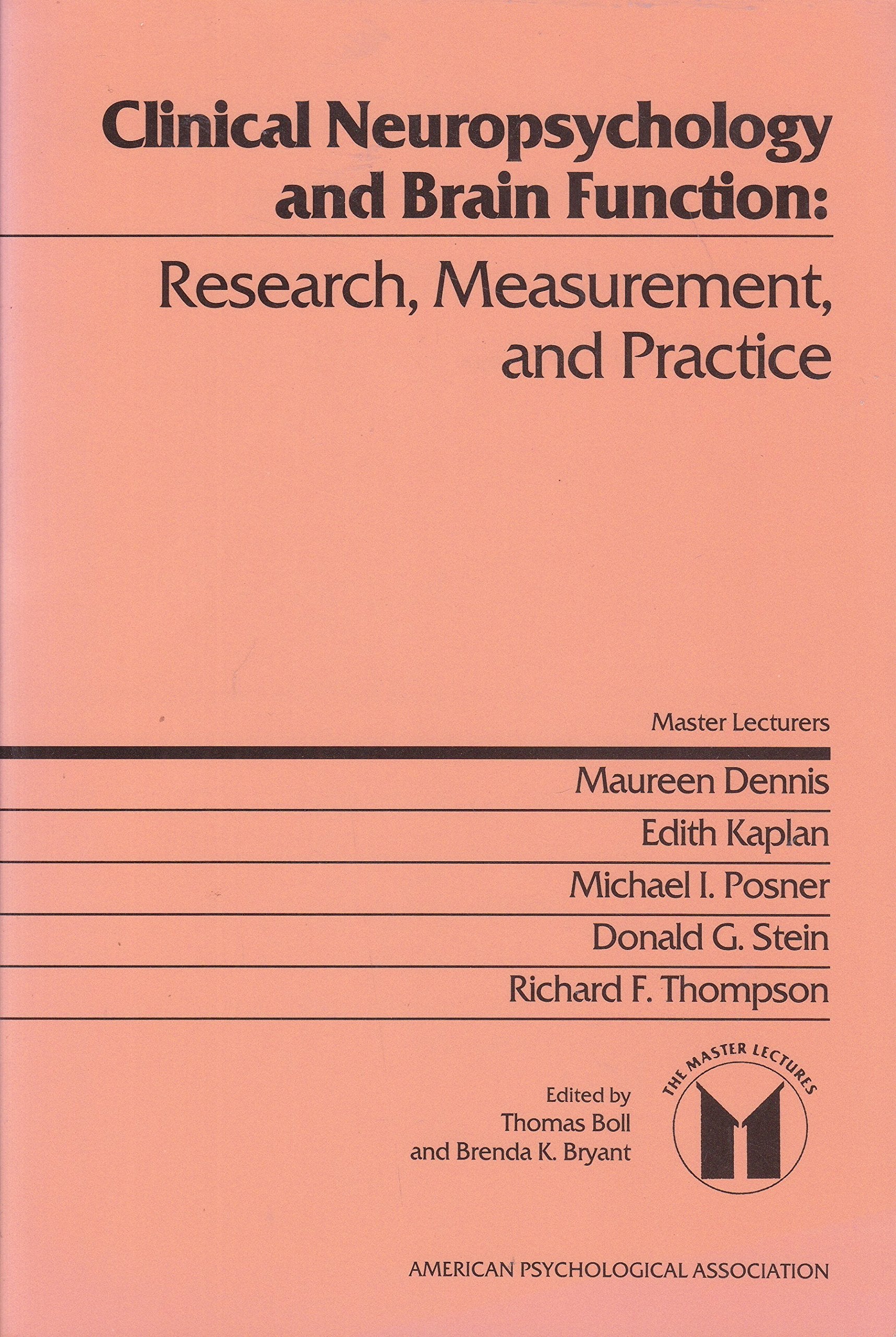 Clinical Neuropsychology and Brain Function: Research, Measurement, and Practice (Master Lectures in Psychology),Used