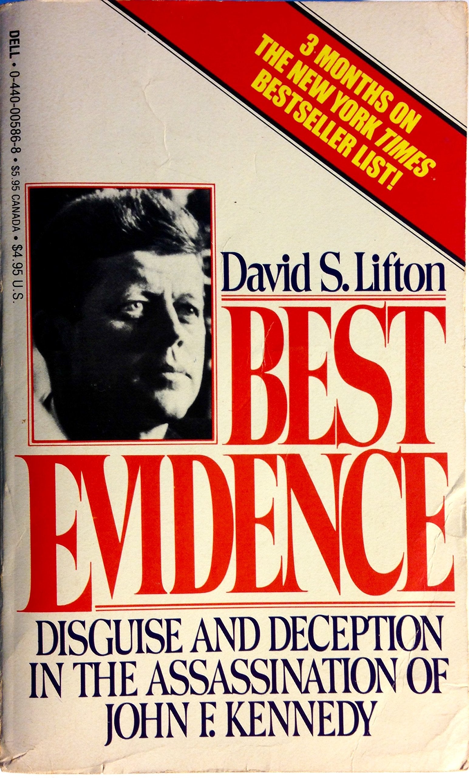 Best Evidence : Disguise and Deception in the Assassination of John F. Kennedy,Used