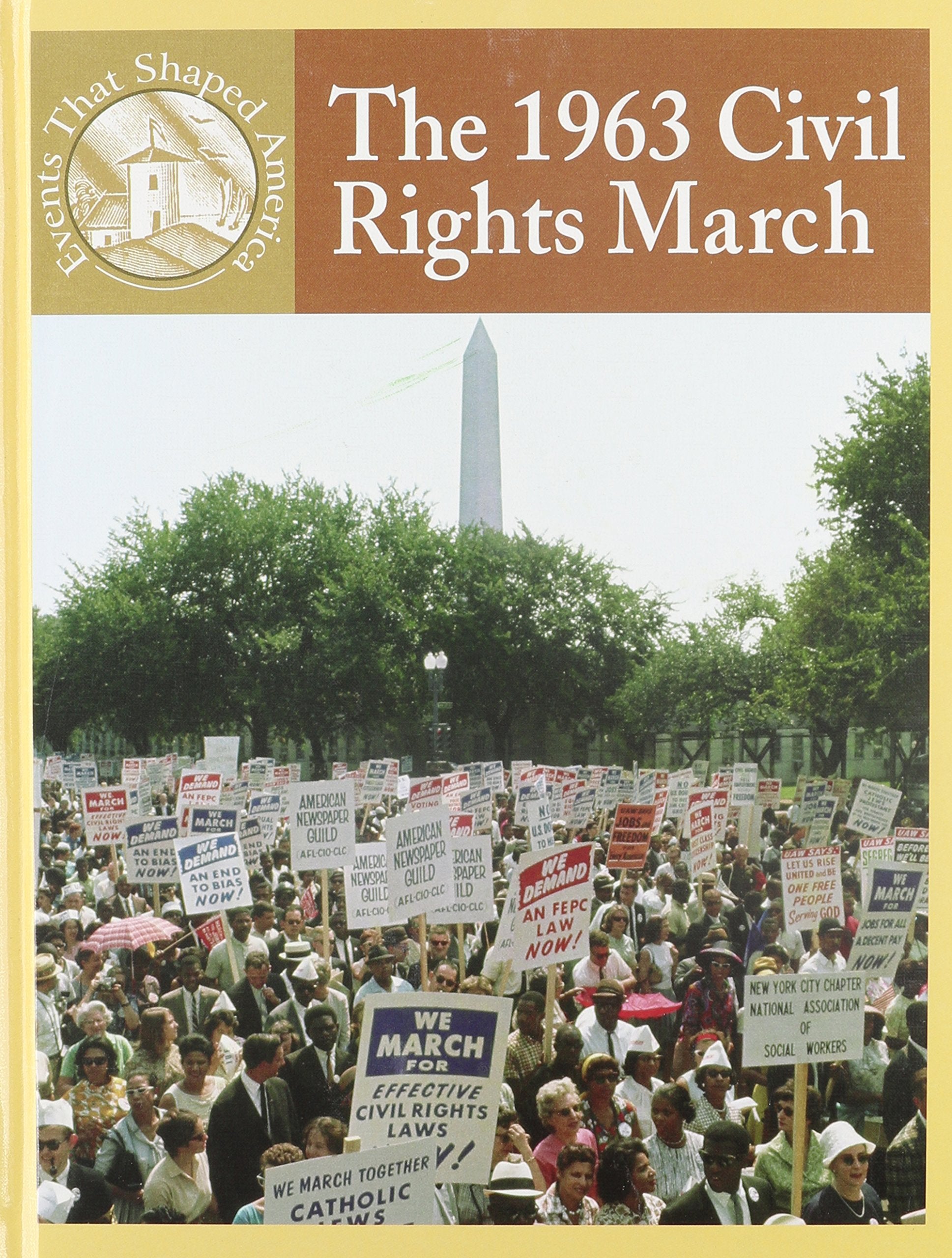 The 1963 Civil Rights March (Events That Shaped America),Used