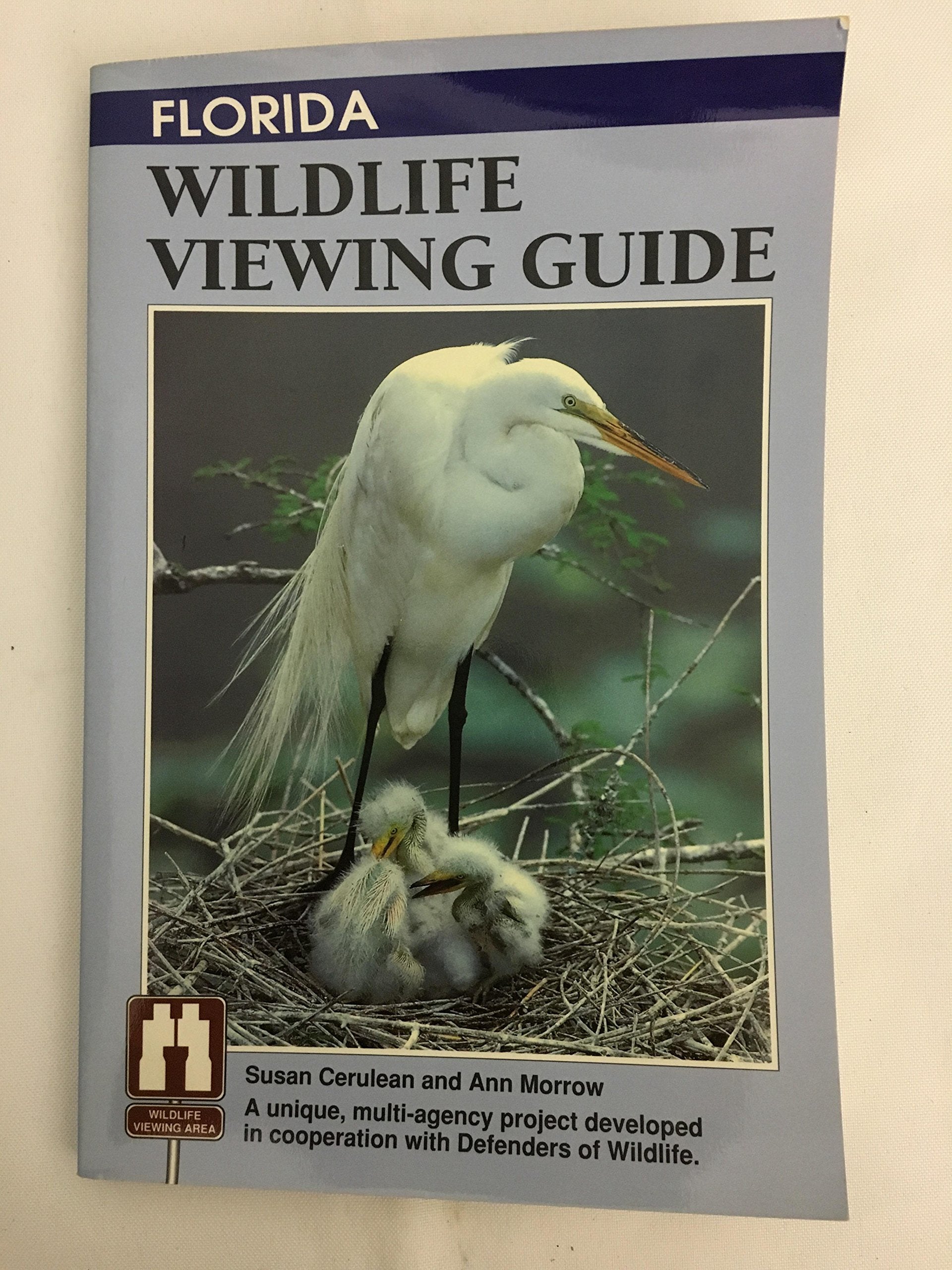 Florida Wildlife Viewing Guide (The Watchable Wildlife),Used