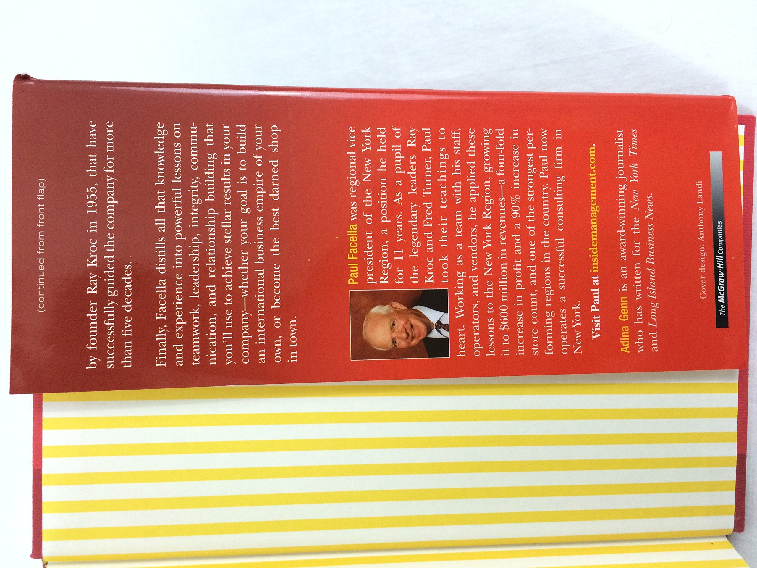 Everything I Know About Business I Learned At Mcdonalds: The 7 Leadership Principles That Drive Break Out Success,New