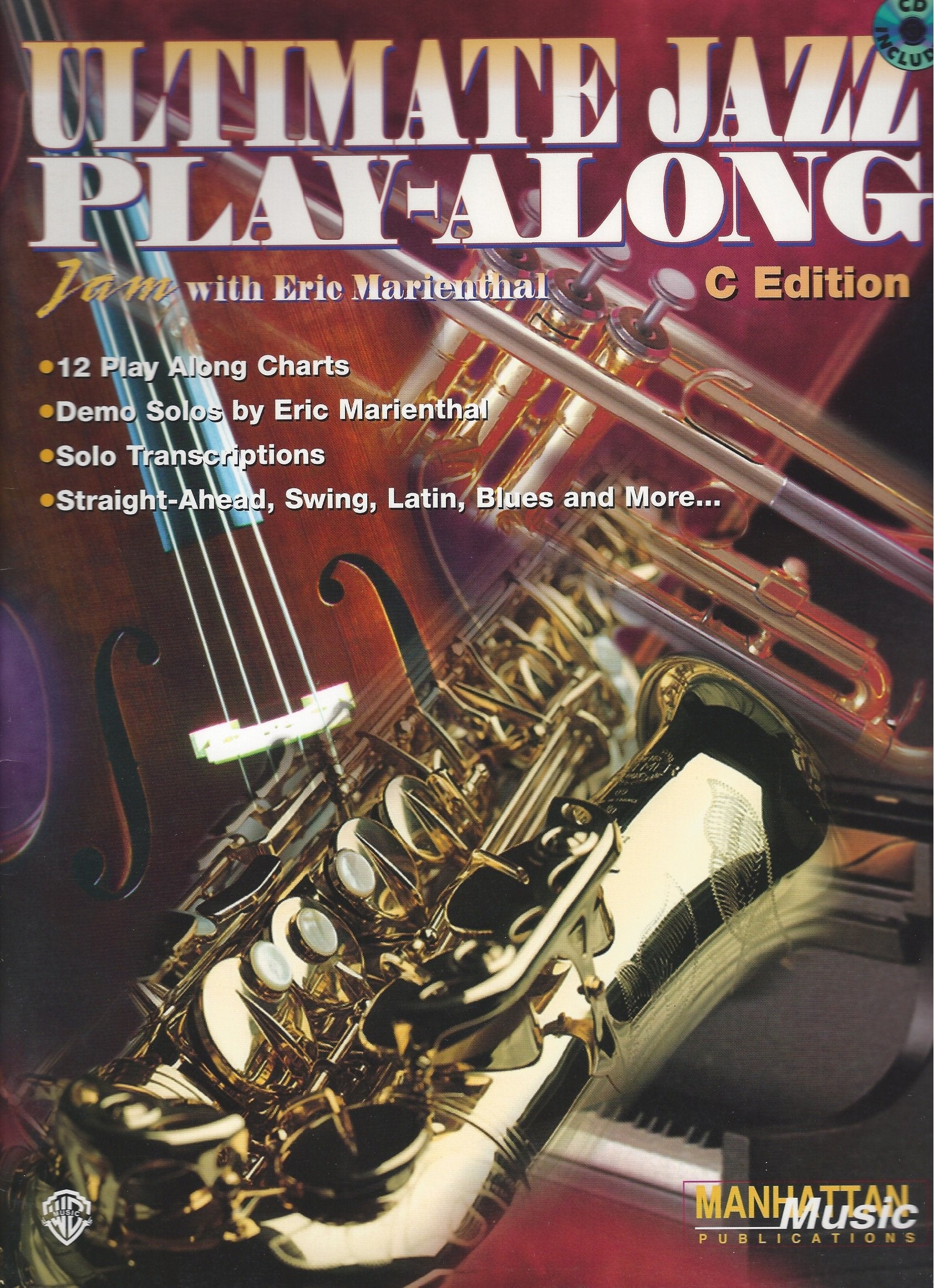 Ultimate Jazz PlayAlong (Jam with Eric Marienthal): Book & CD (Ultimate PlayAlong),Used