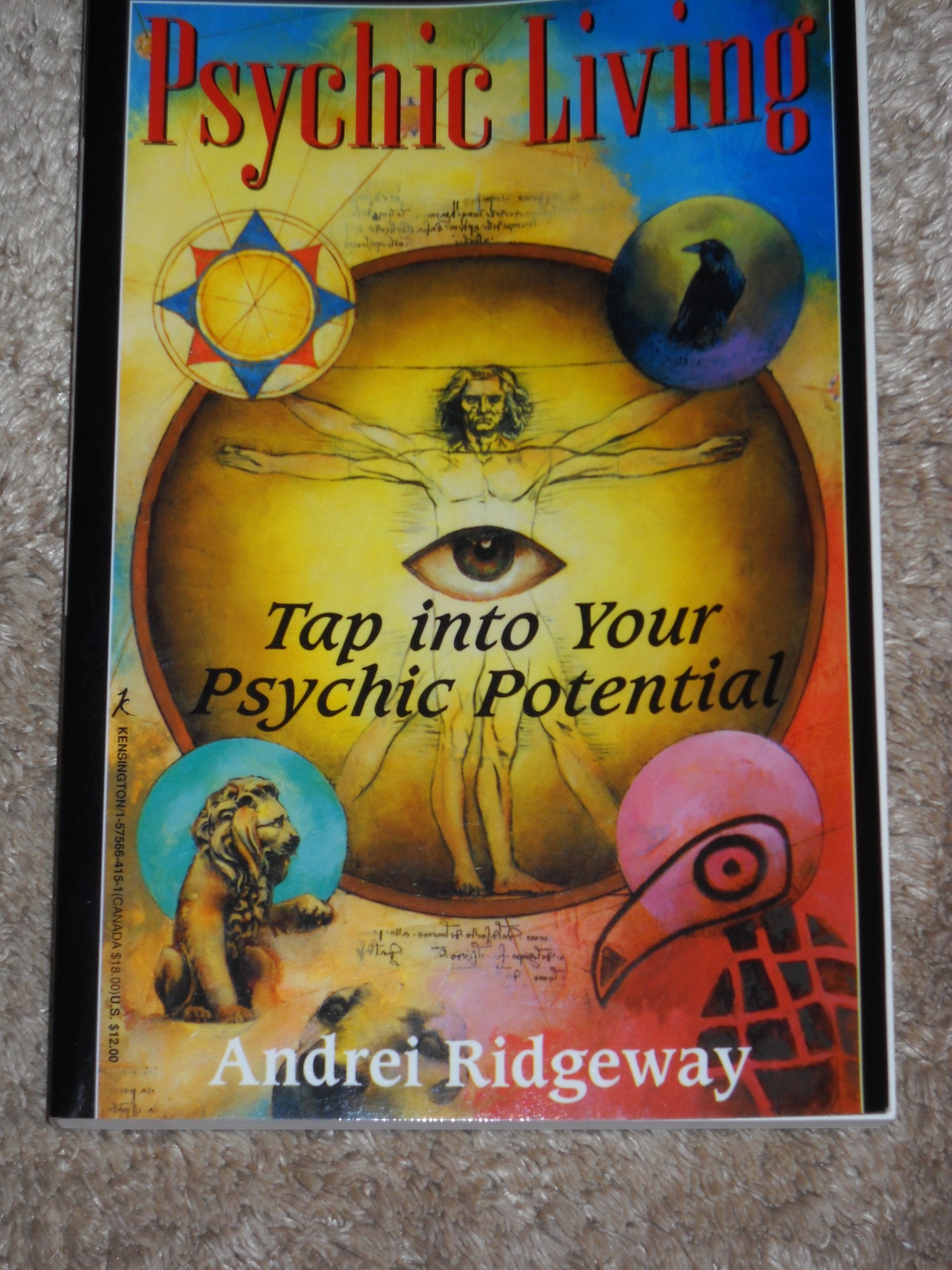Psychic Living: Tap Into Your Psychic Potential,Used