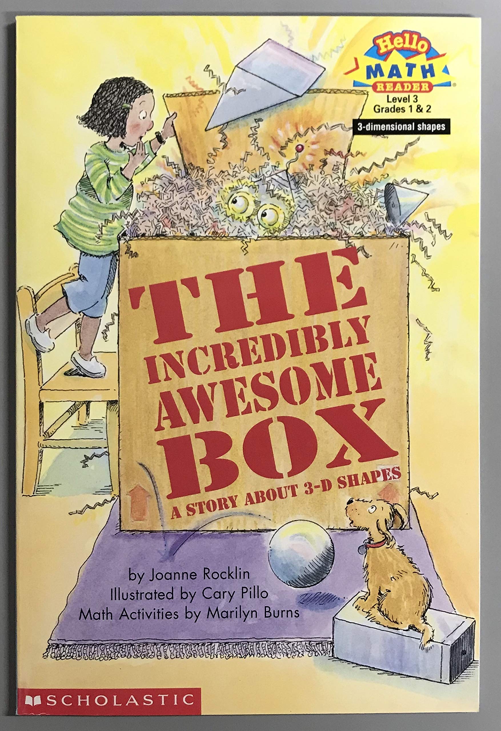 The Incredibly Awesome Box: A Story About 3D Shapes (Hello Reader Math)