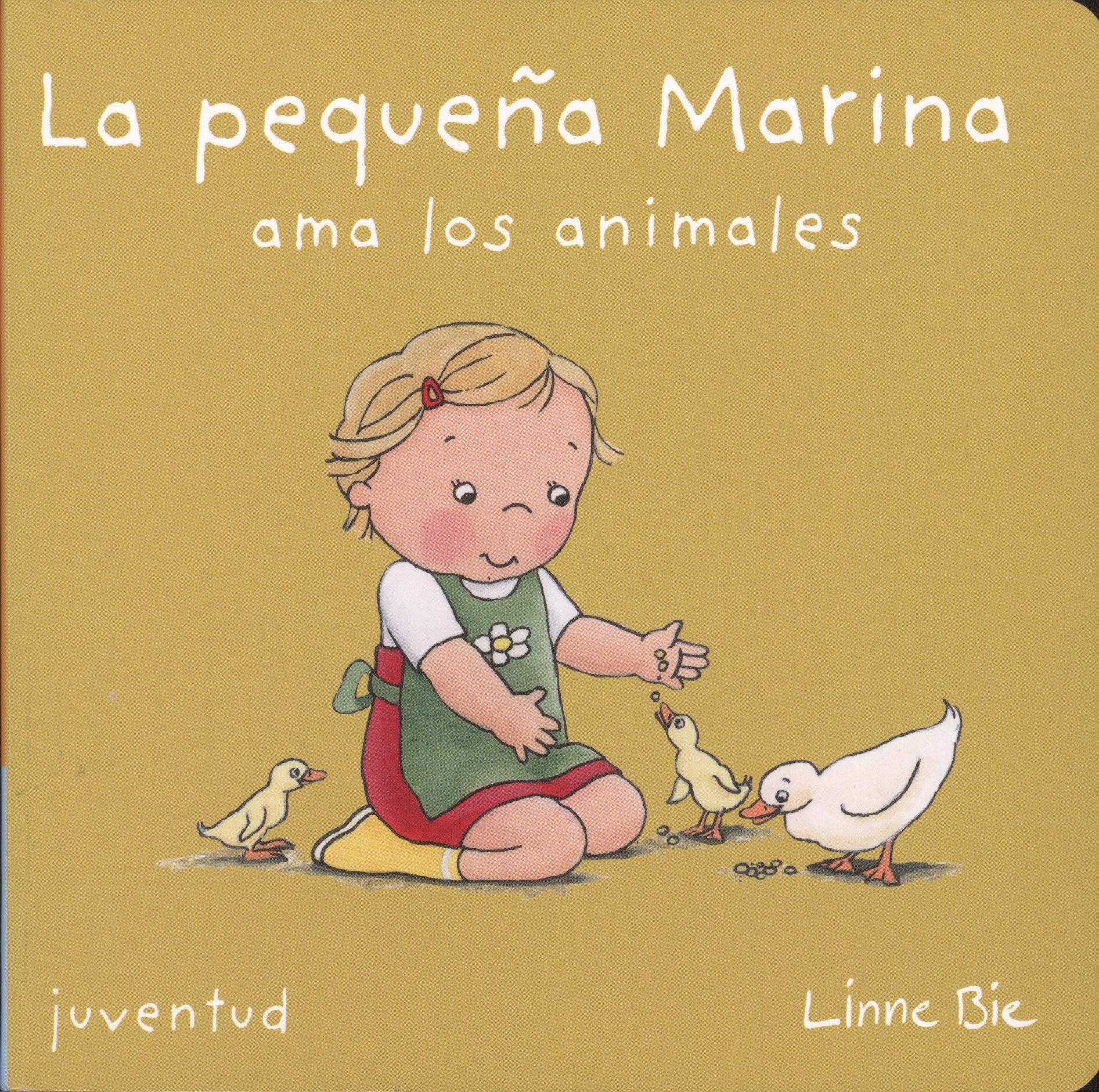 La pequea Marina ama a los animales (Spanish Edition),Used