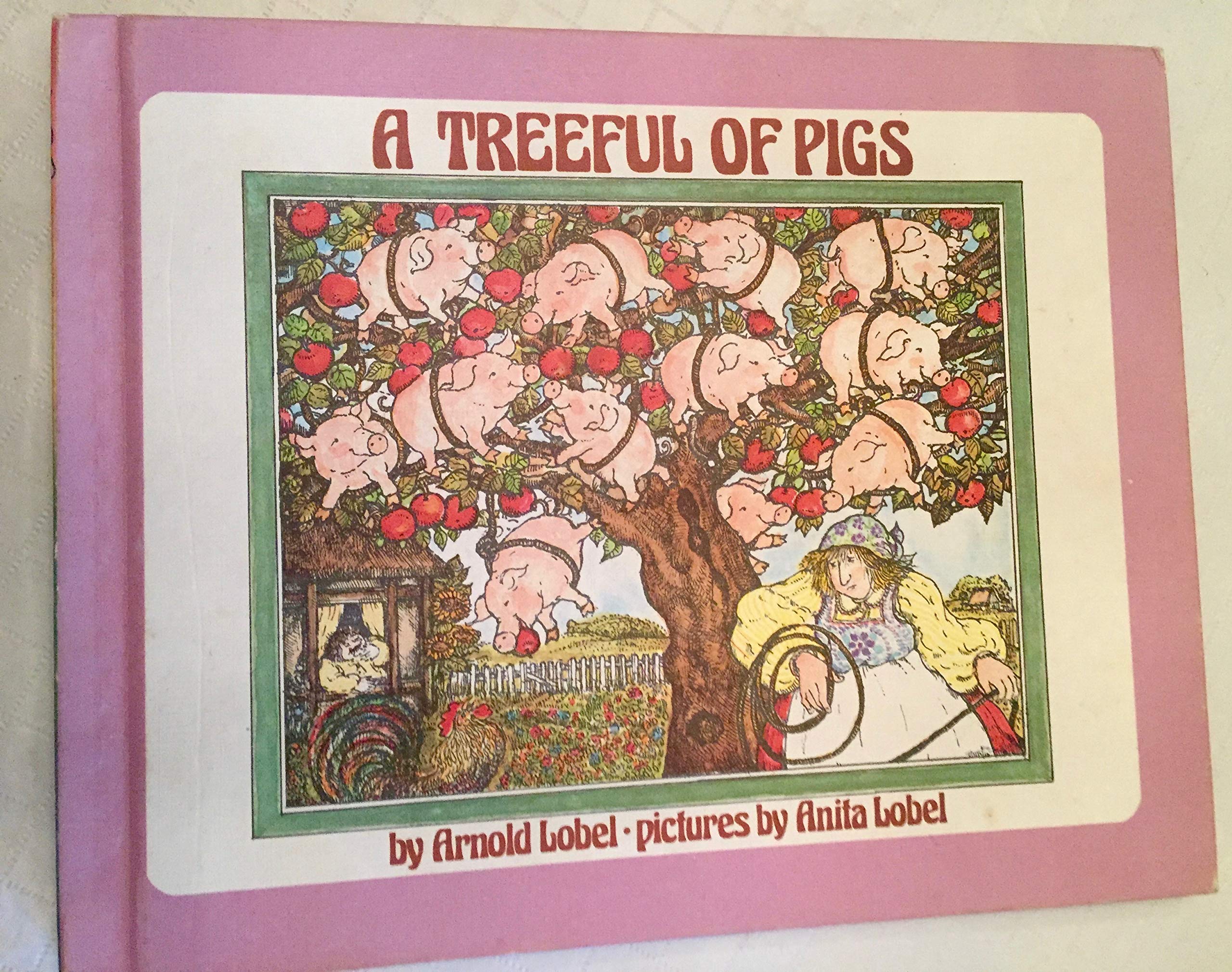 A Treeful of Pigs (Author :Arnold Lobel and Anita Lobel),Used