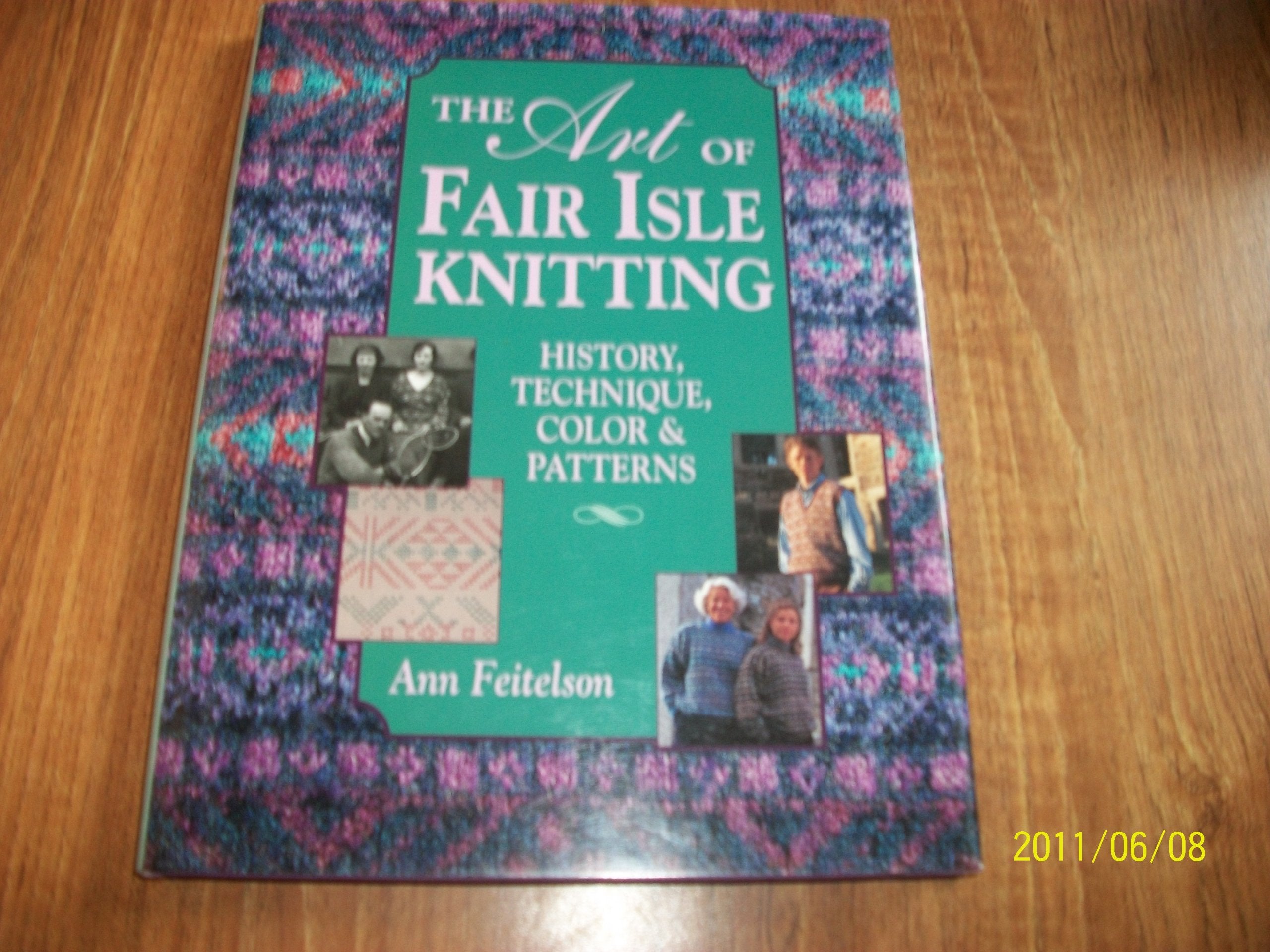 The Art of Fair Isle Knitting,New