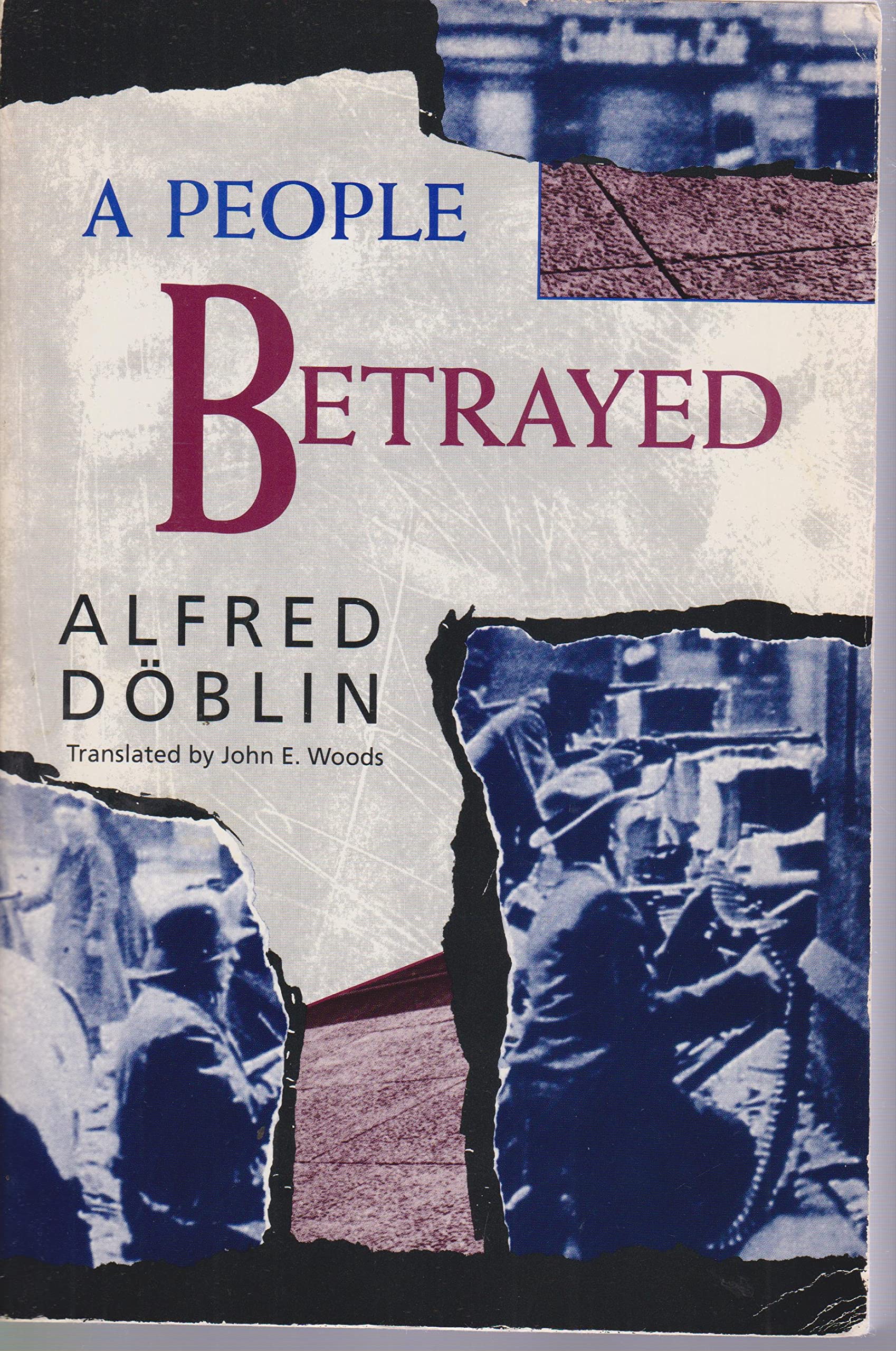 A People Betrayed: November 1918: A German Revolution (English and German Edition),Used