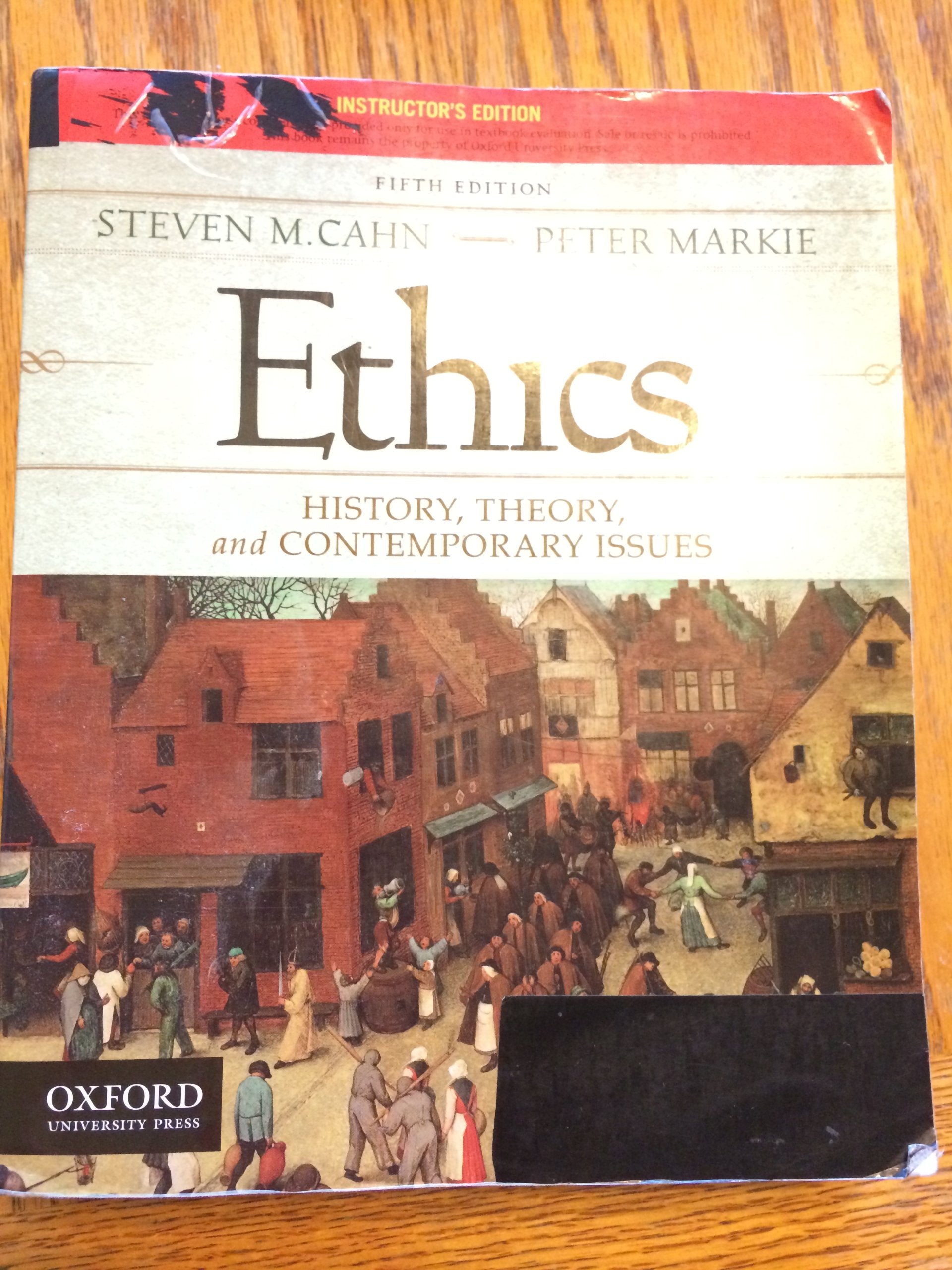 Ethics: History, Theory, And Contemporary Issues,Used