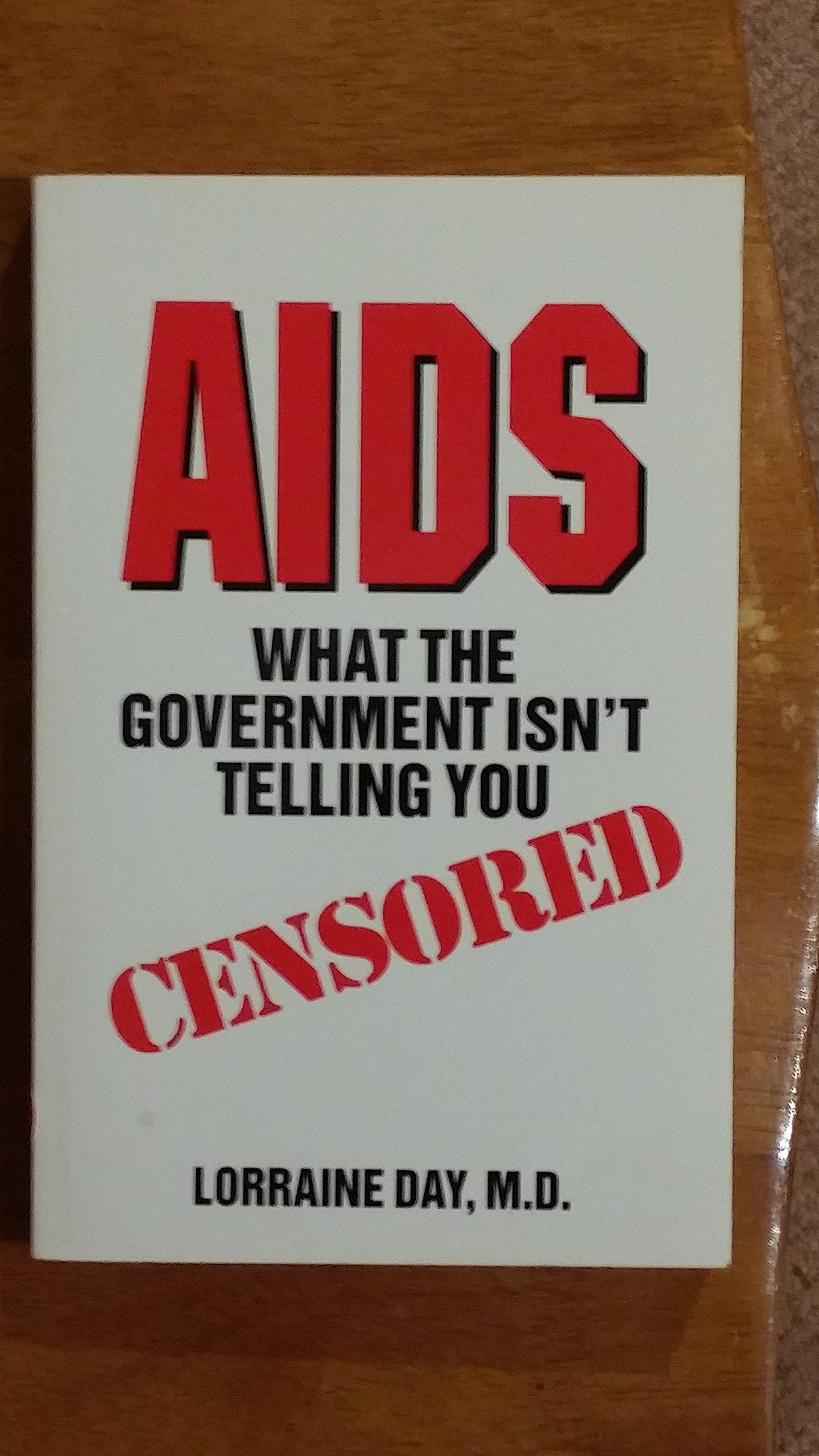 Aids: What The Government Isn'T Telling You