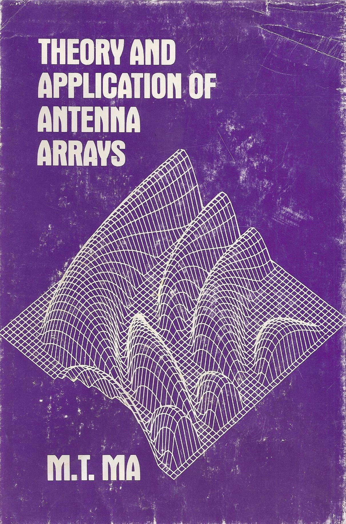 Theory and application of antenna arrays,Used