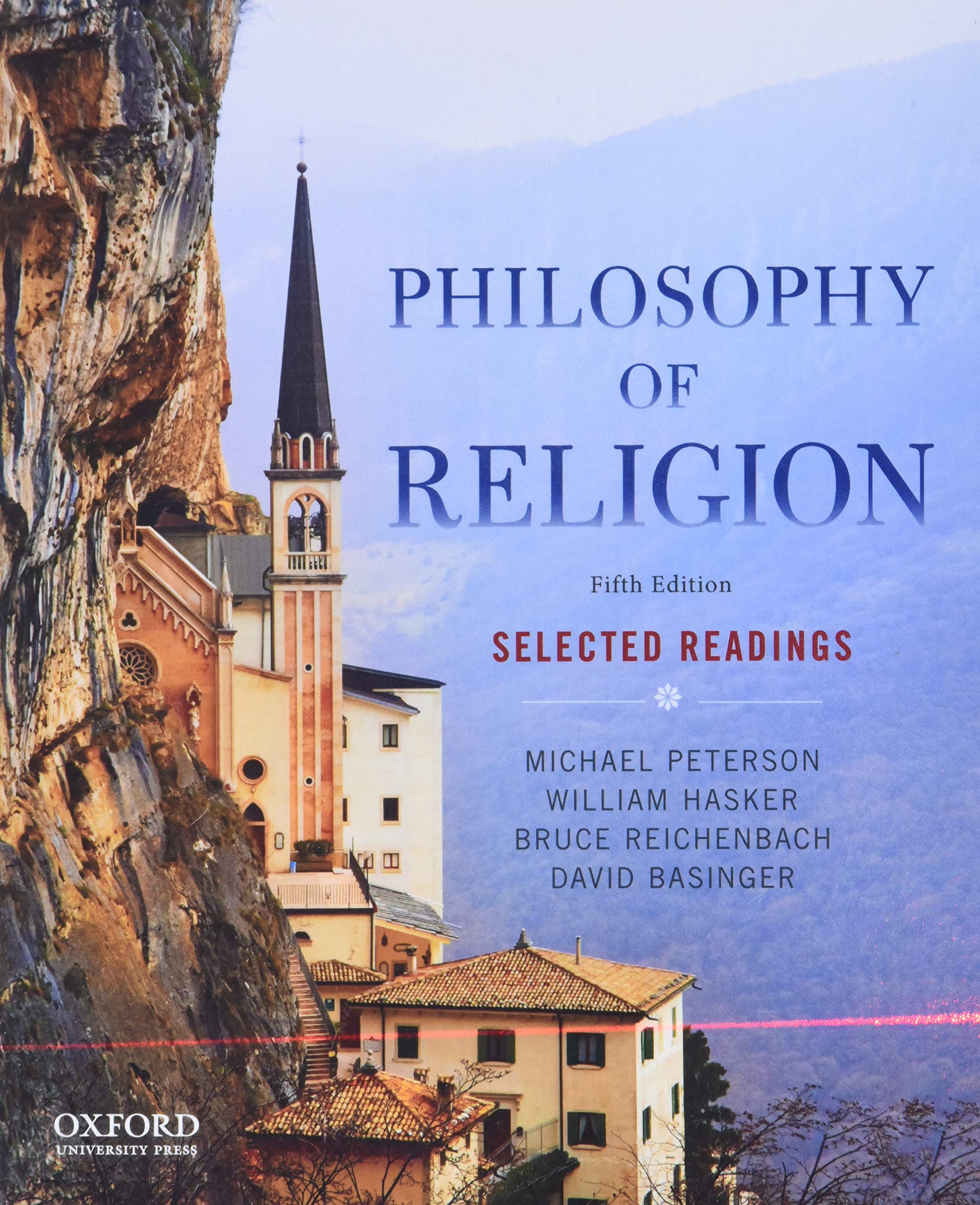 Philosophy Of Religion: Selected Readings,New