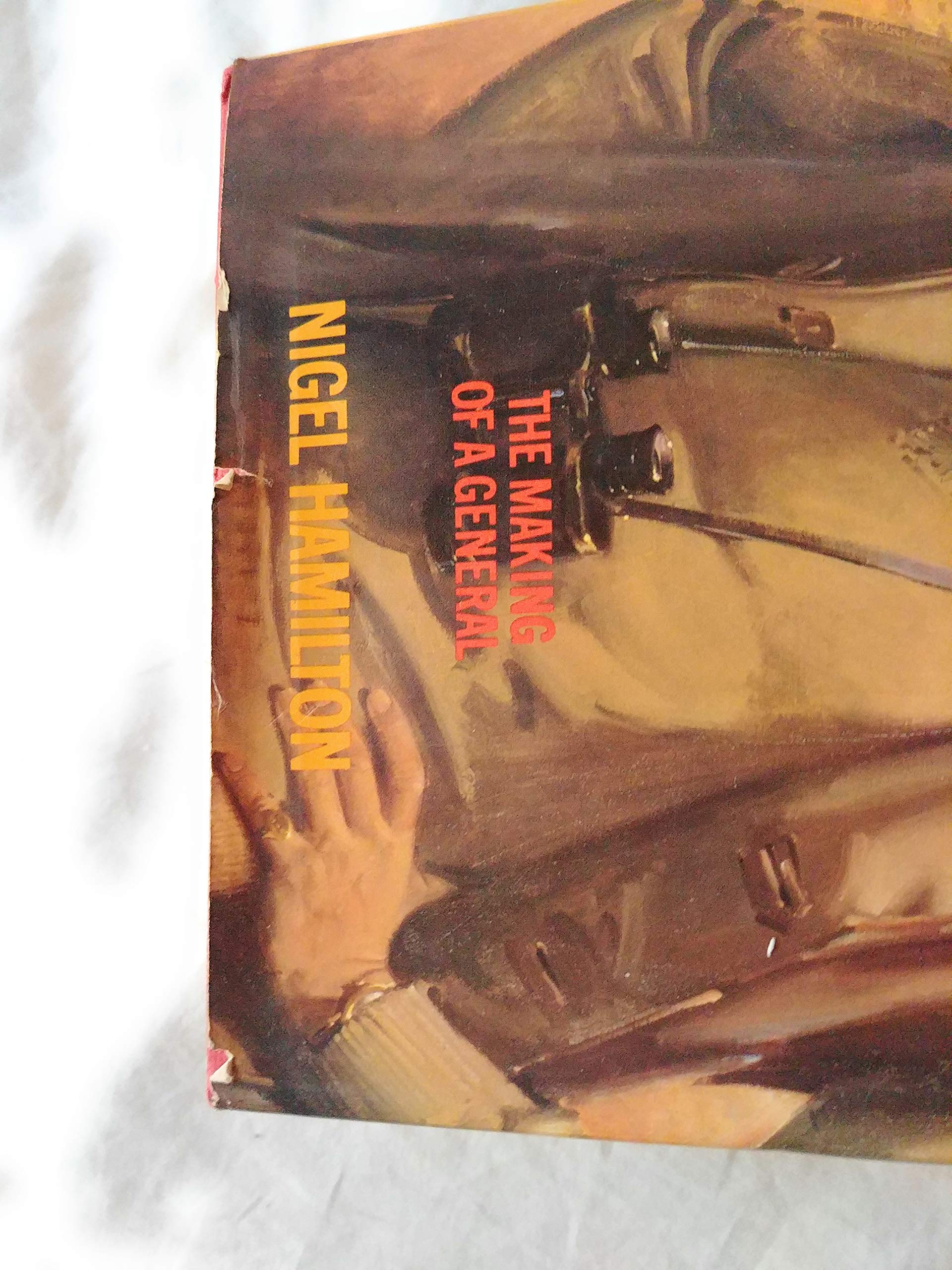 Monty: The Making Of A General : 18871942,New