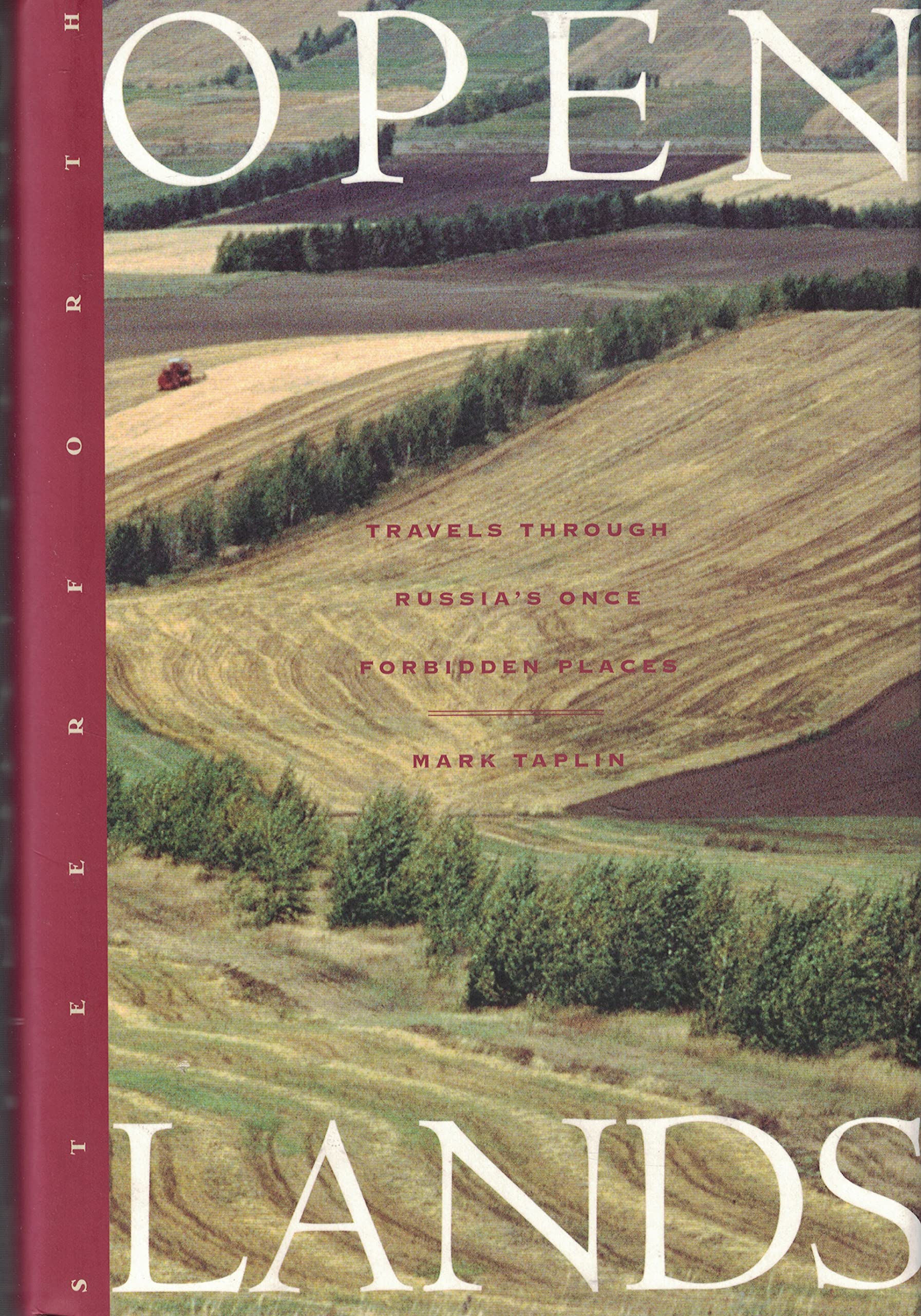 Open Lands: Travels Through Russia's Once Forbidden Places,Used