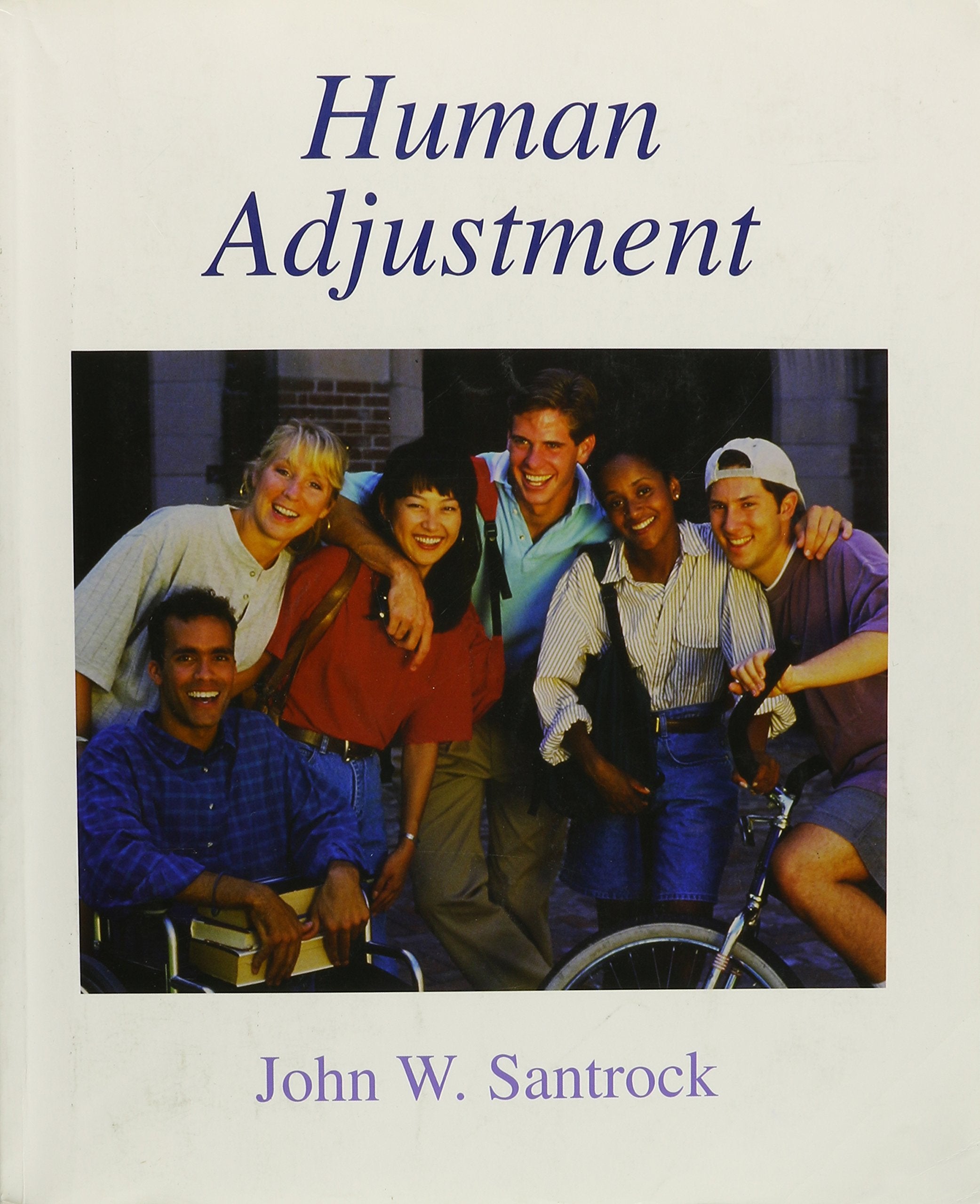 Human Adjustment: John W. Santrock,Used