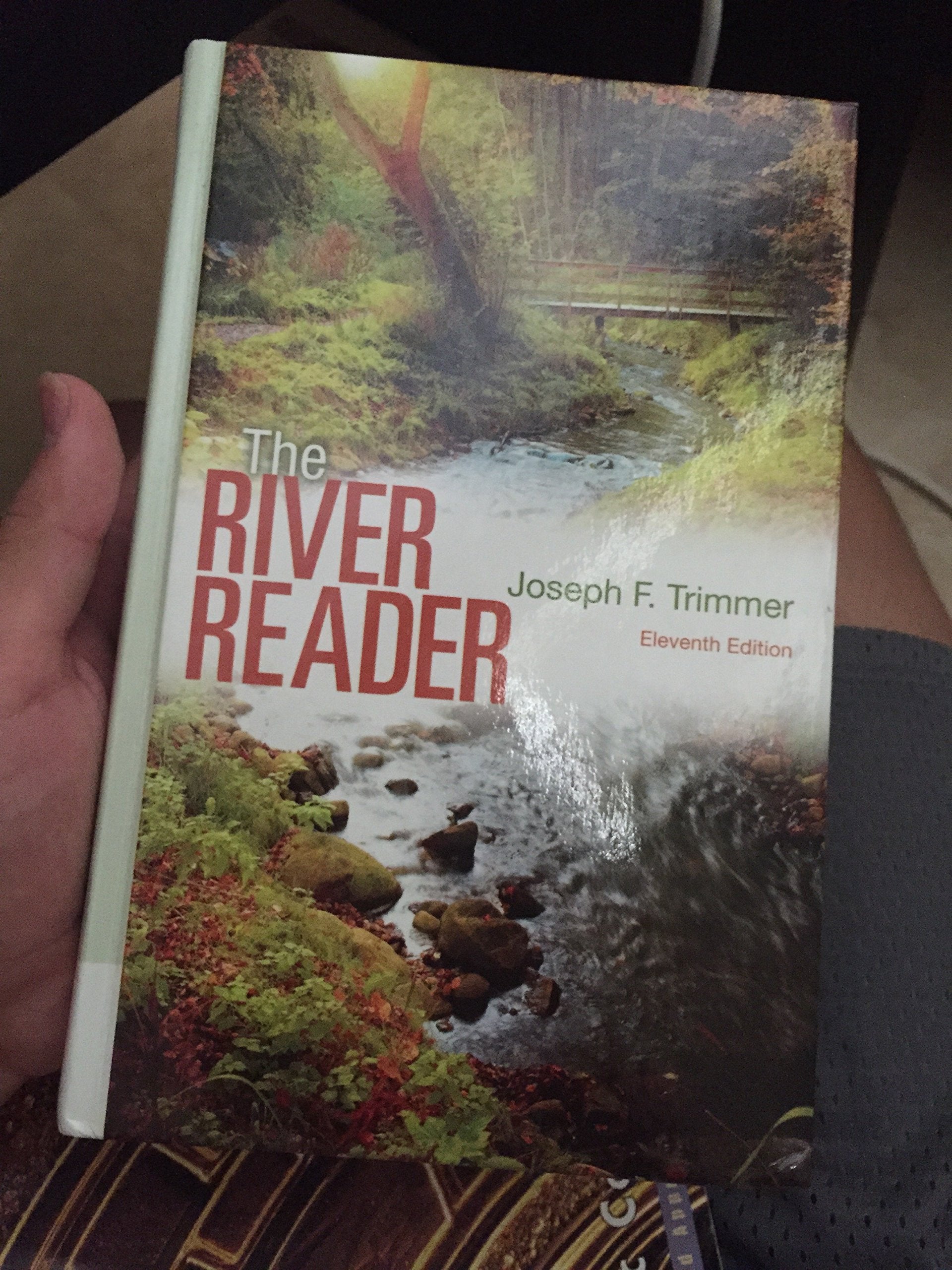 The River Reader Eleventh Edition,Used