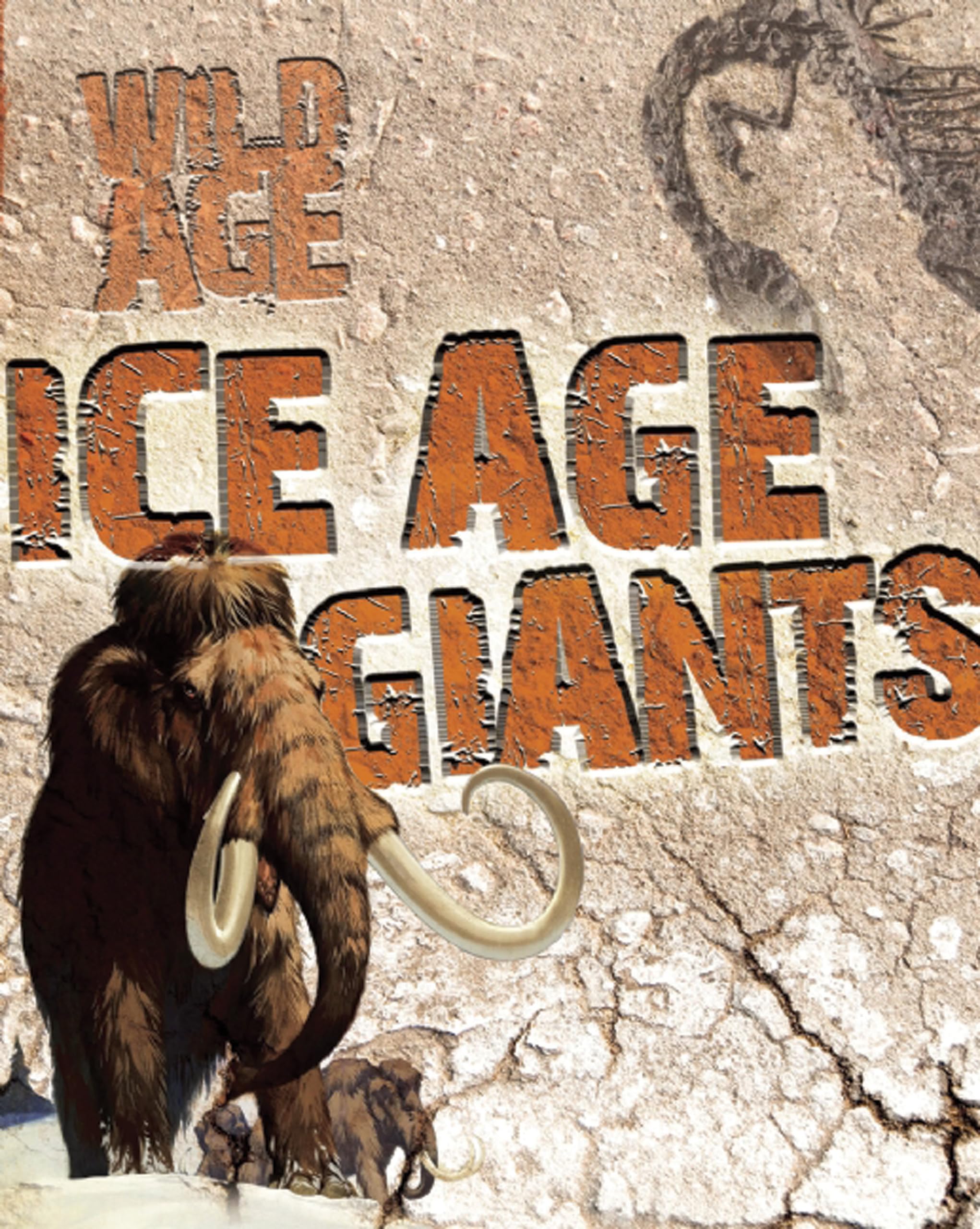 Ice Age Giants (Wild Age)