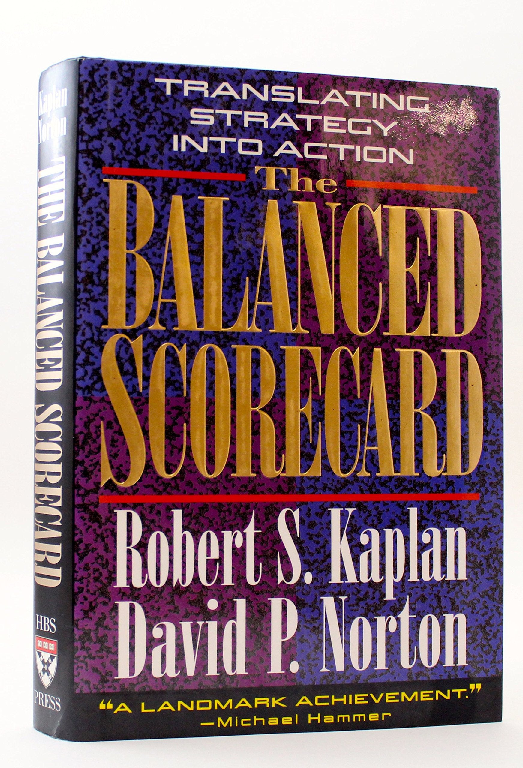The Balanced Scorecard: Translating Strategy Into Action,New