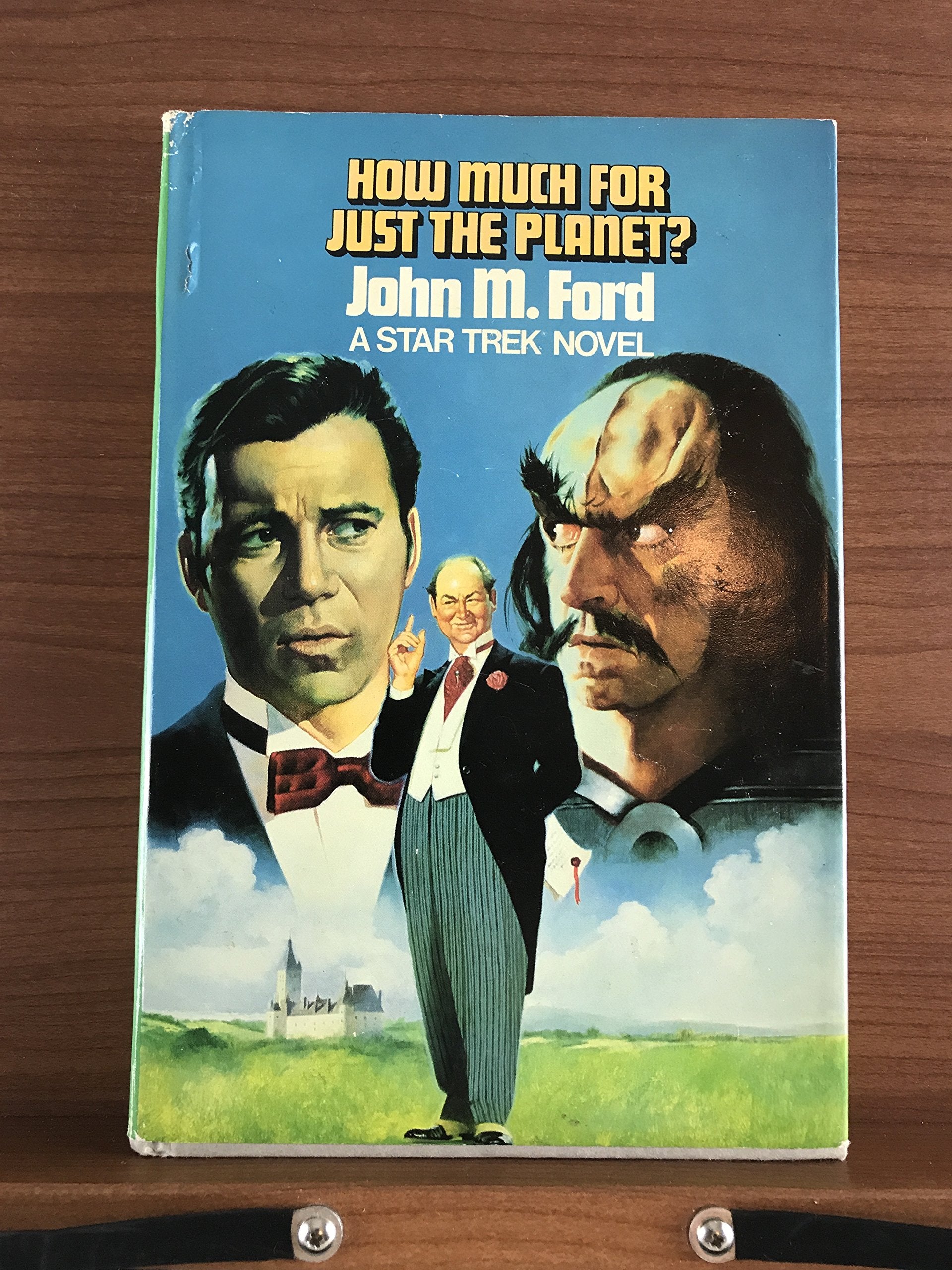 How Much For Just The Planet? (Star Trek, Book 36)