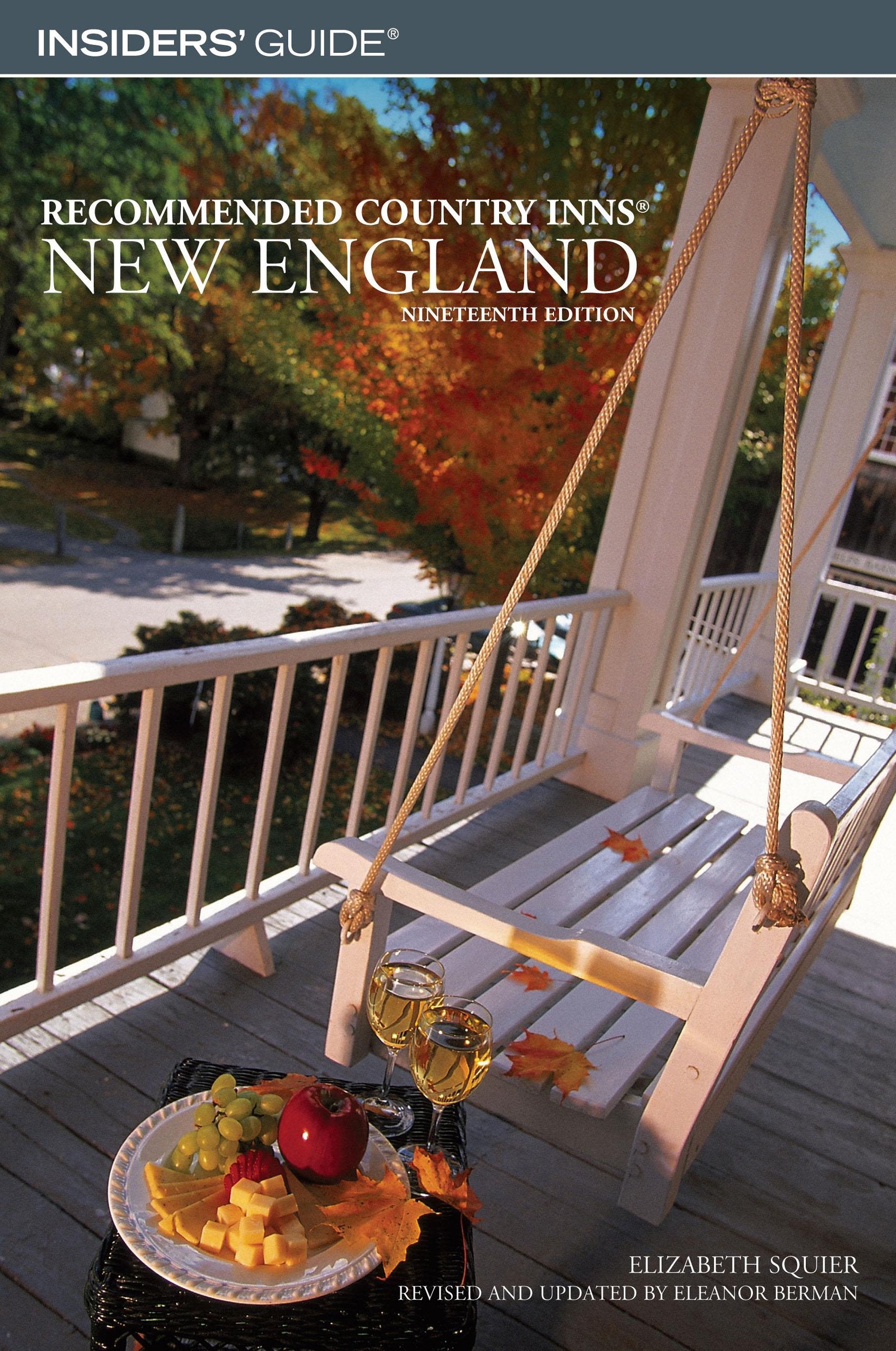 Insiders' Guide Recommended Country Inns New England,Used