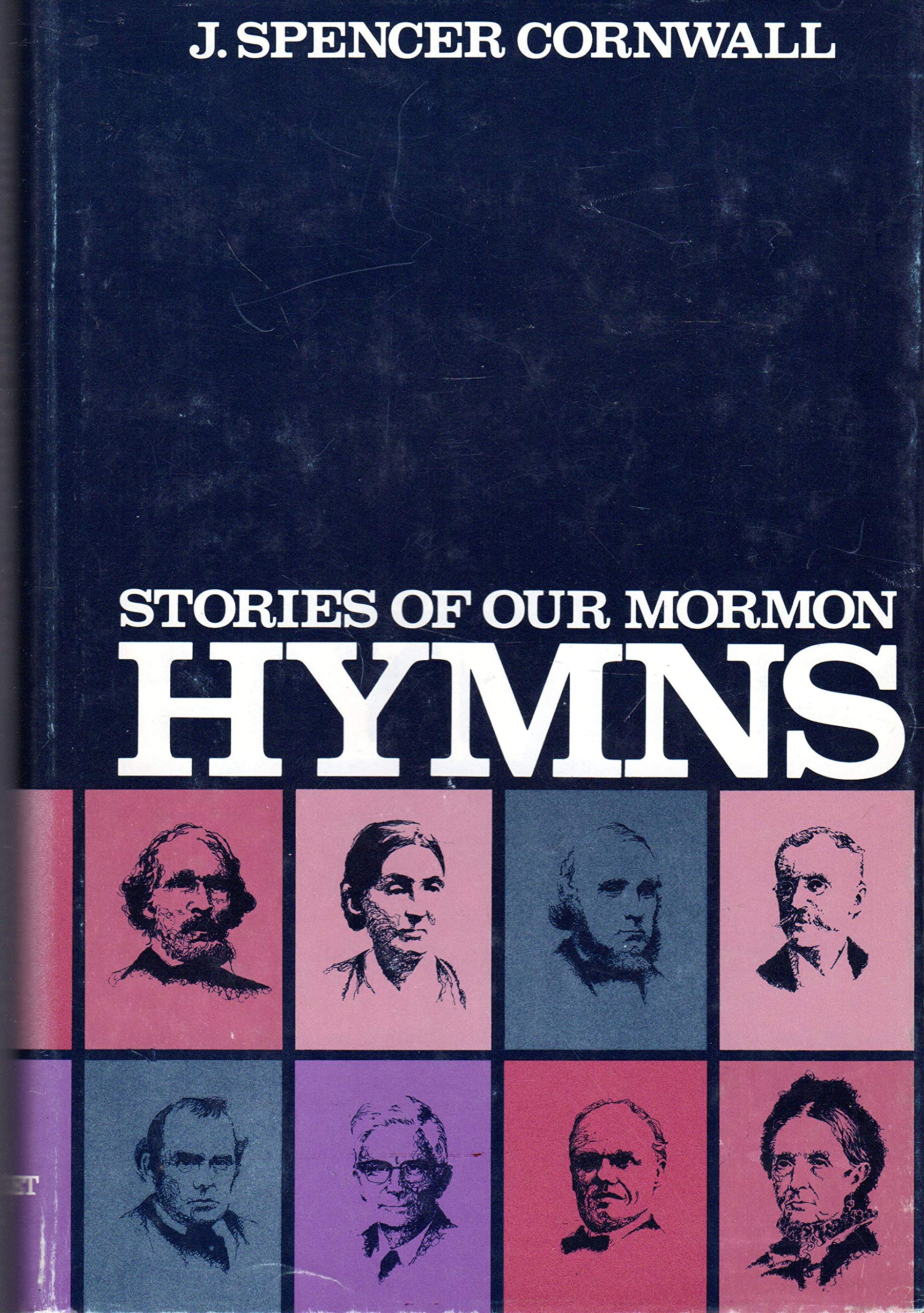 Stories of Our Mormon Hymns,Used