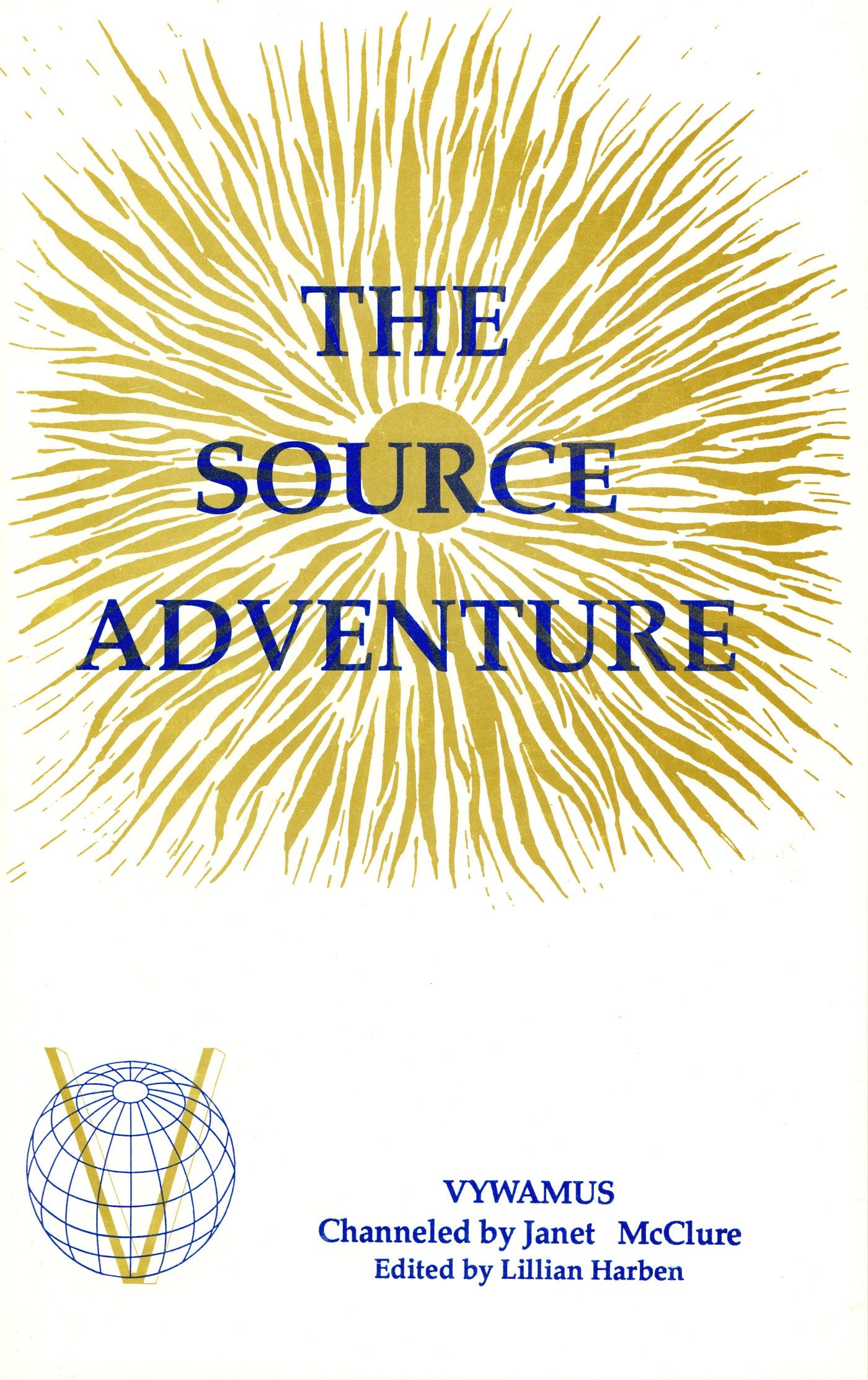 The Source Adventure (Tools For Transformation),New
