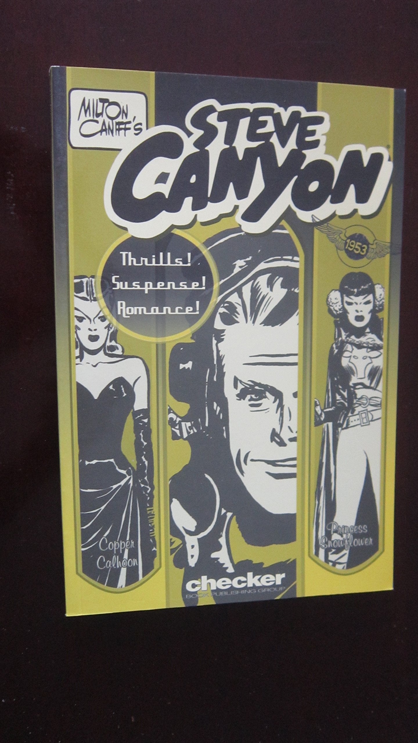 Milton Caniff's Steve Canyon: 1953 (Milton Caniff's Steve Canyon Series),Used
