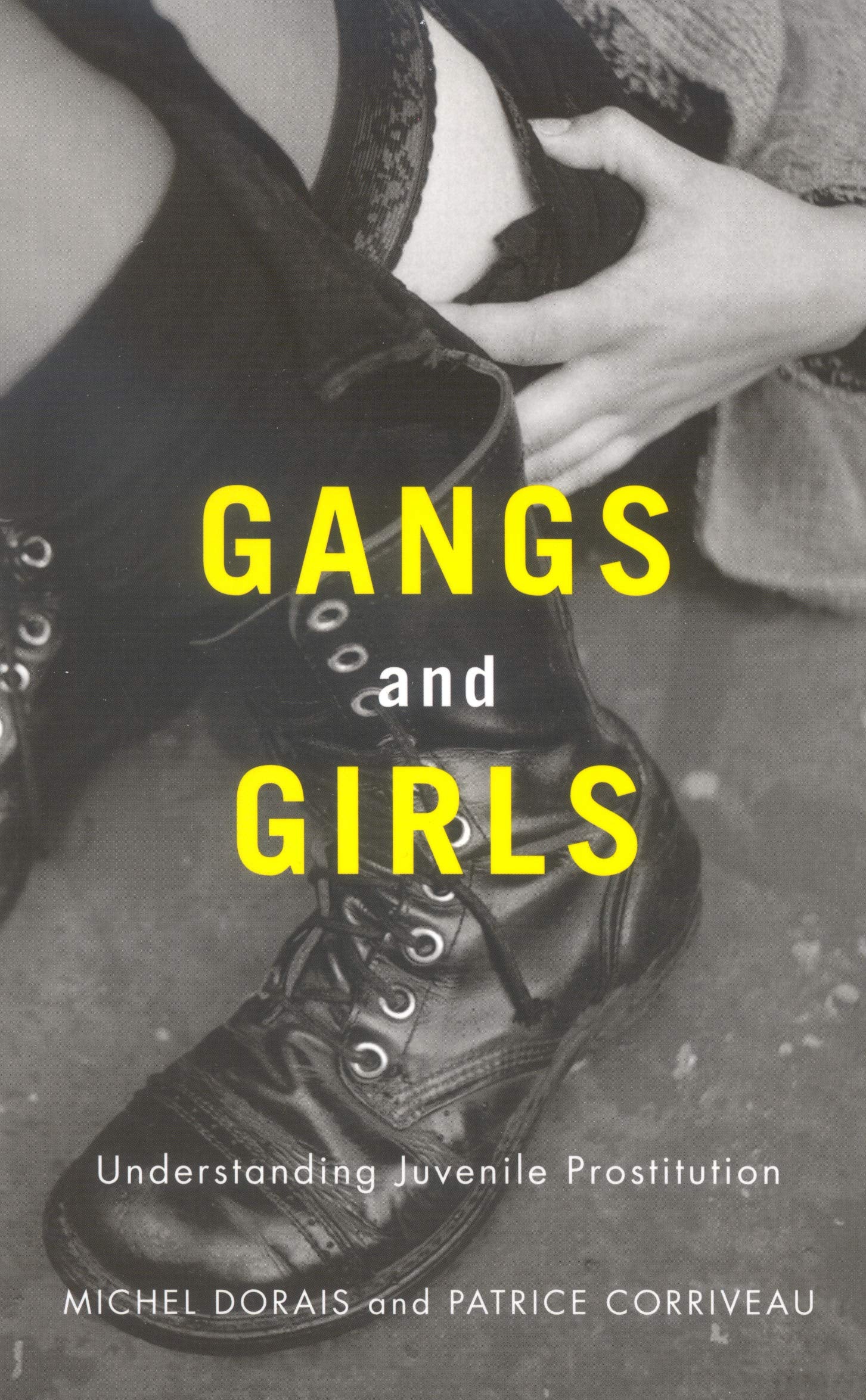 Gangs and Girls: Understanding Juvenile Prostitution,Used