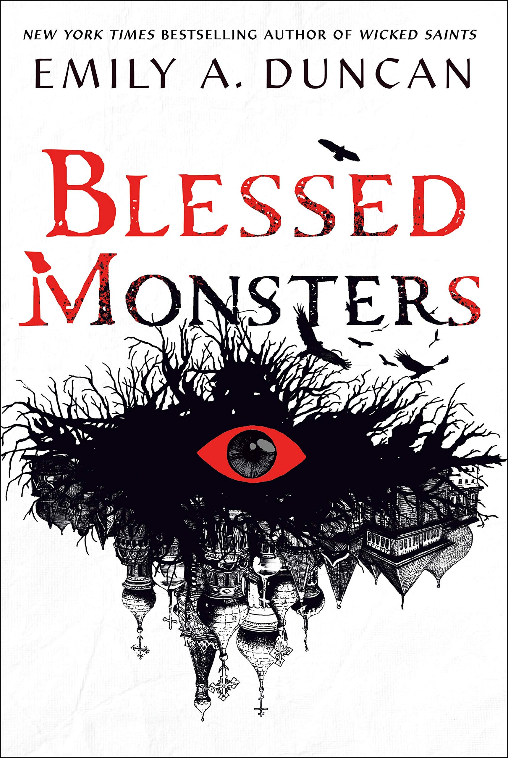 Blessed Monsters: A Novel (Something Dark and Holy, 3),New