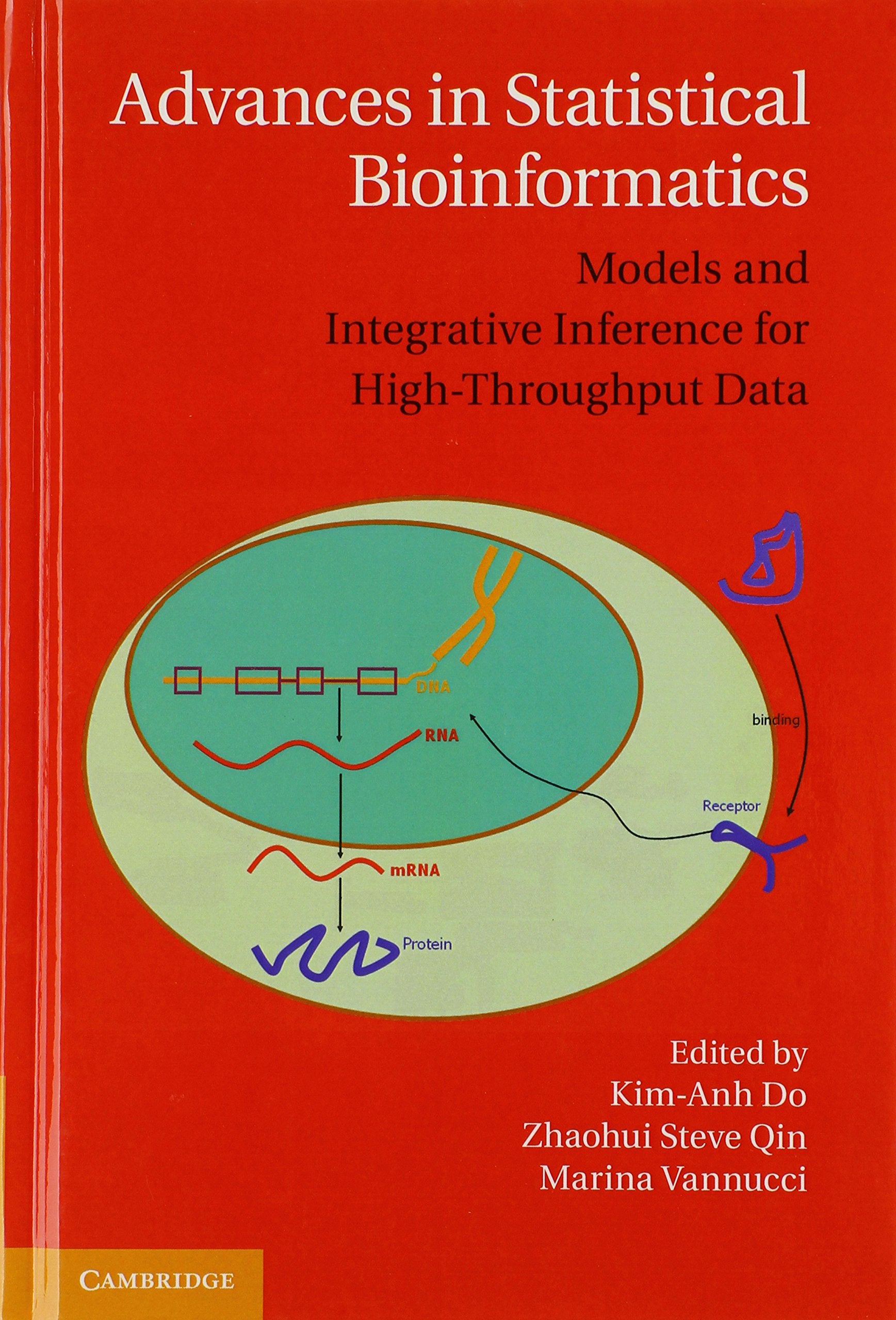 Advances in Statistical Bioinformatics: Models and Integrative Inference for HighThroughput Data,Used