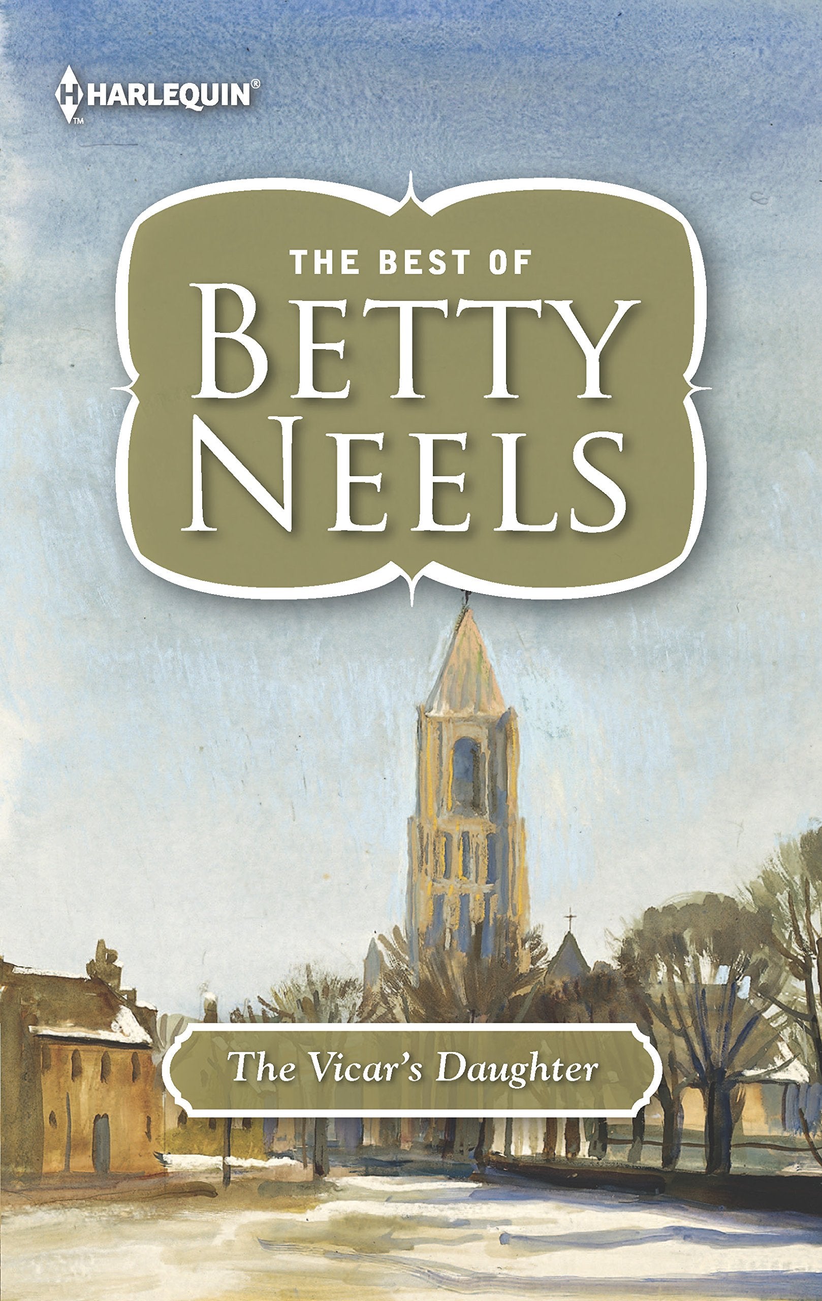 The Vicar's Daughter (Harlequin Readers' Choice: the Best of Betty Neels),Used