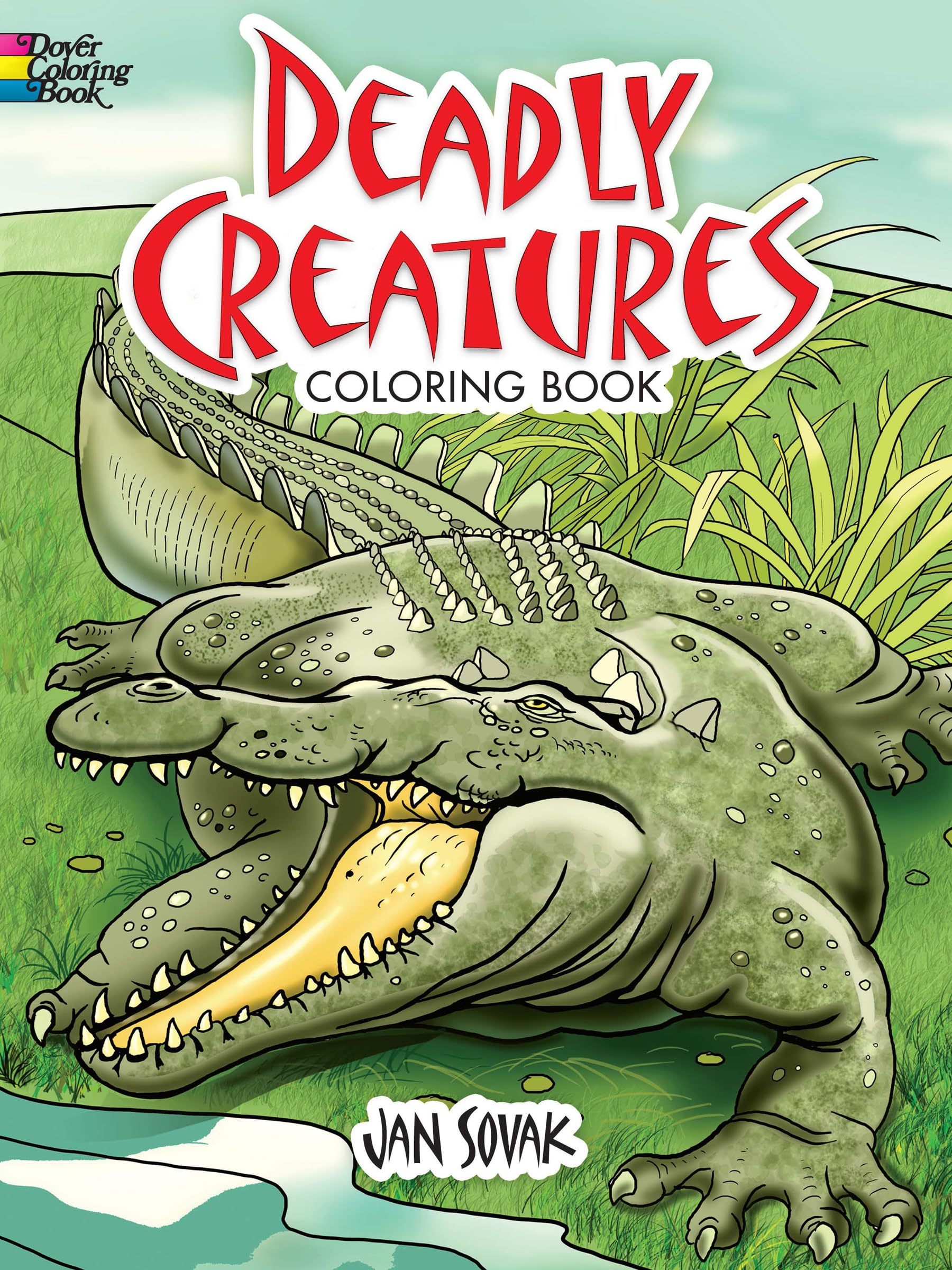 Deadly Creatures Coloring Book;Dover Coloring Books (Dover Animal Coloring Books),Used