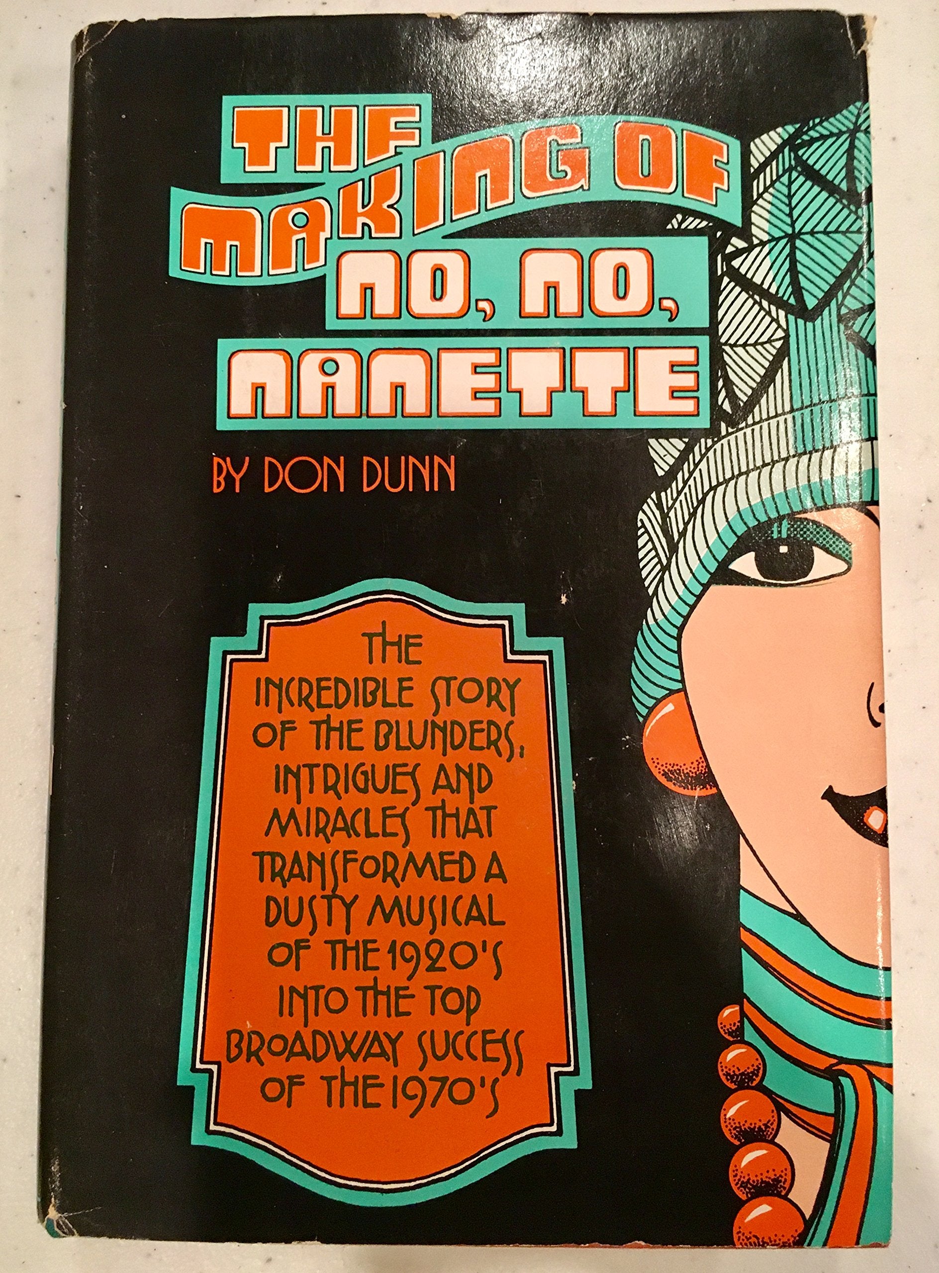 The Making Of No, No, Nanette,Used