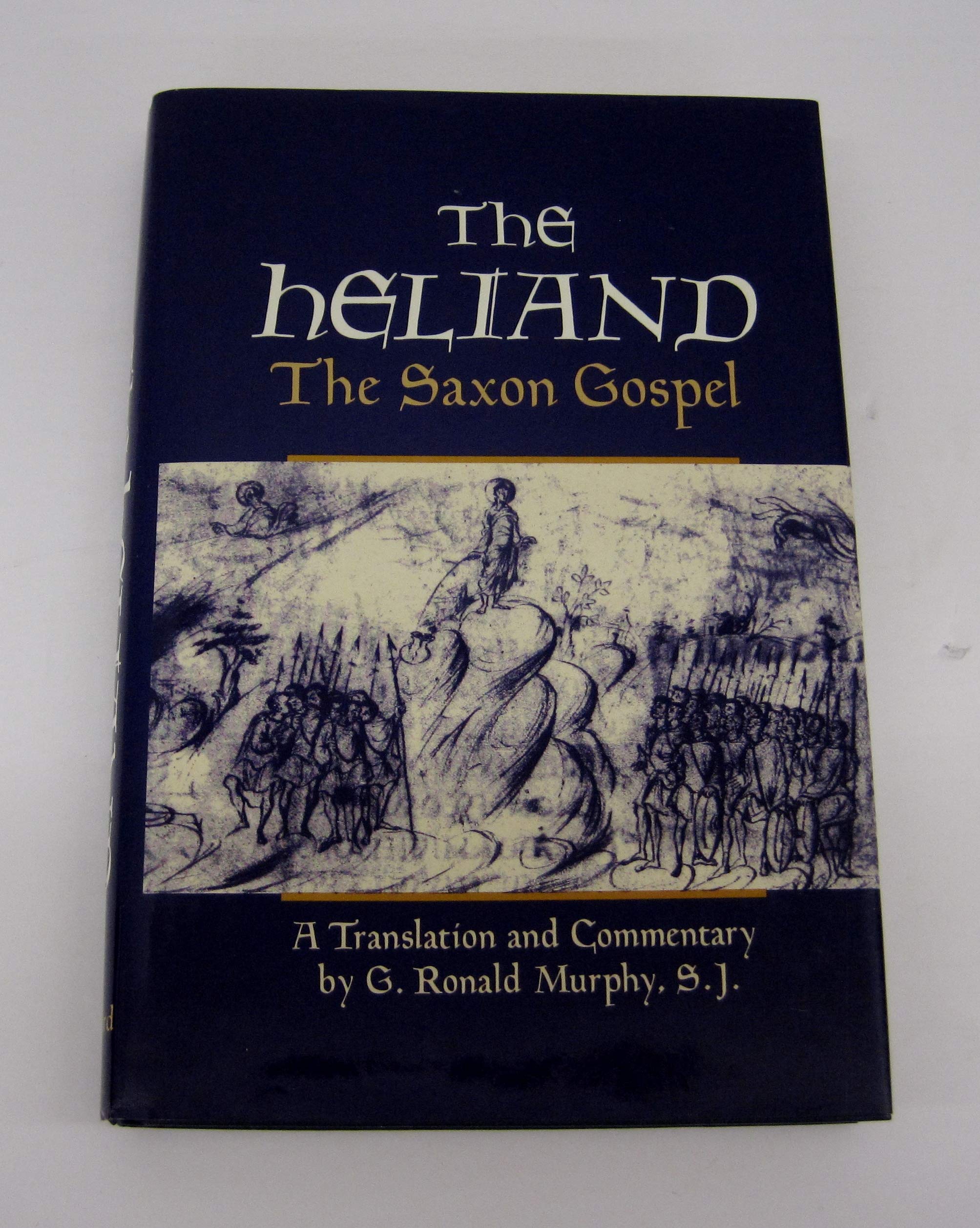 The Heliand: The Saxon Gospel,Used