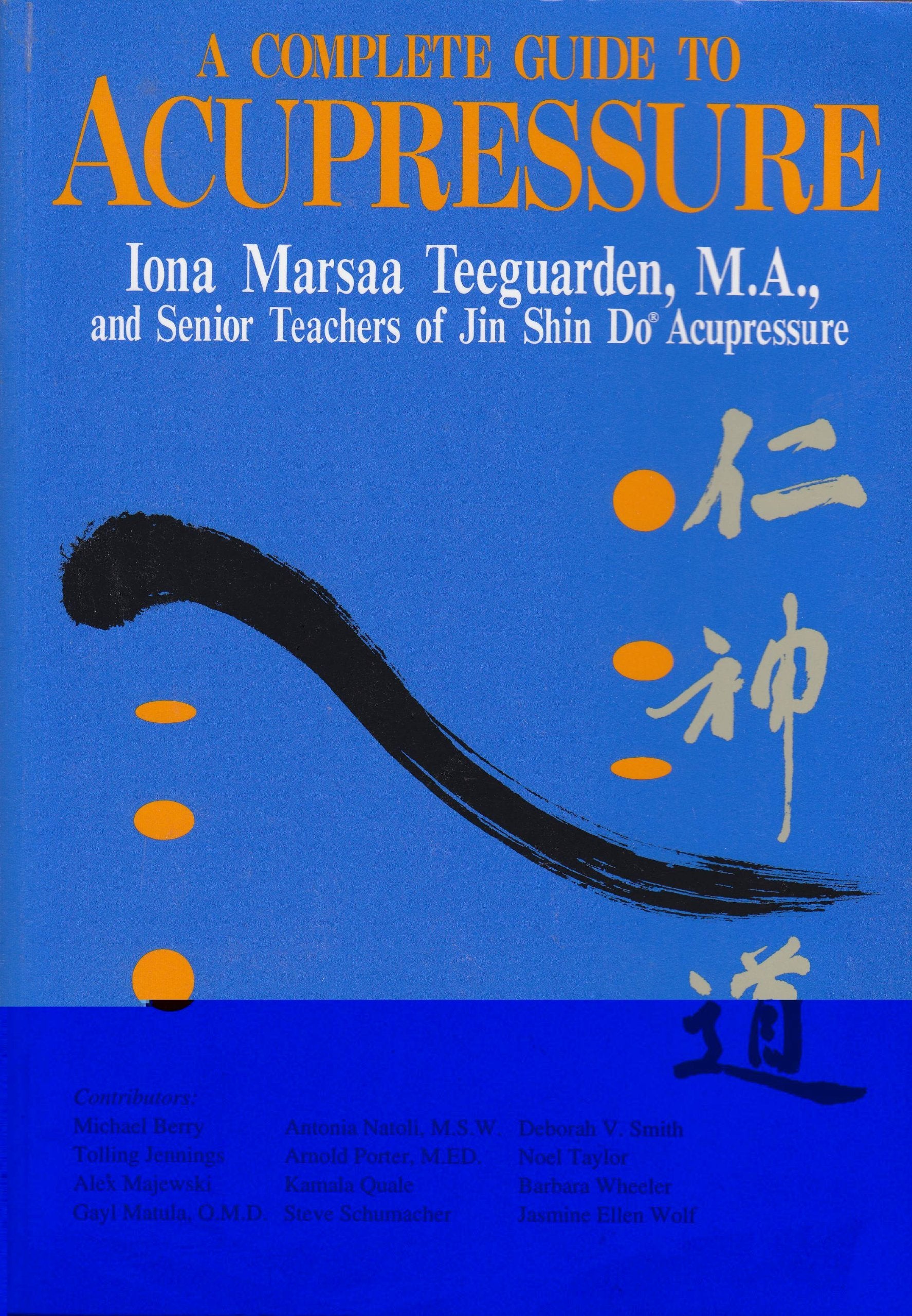 A Complete Guide to Acupressure,Used
