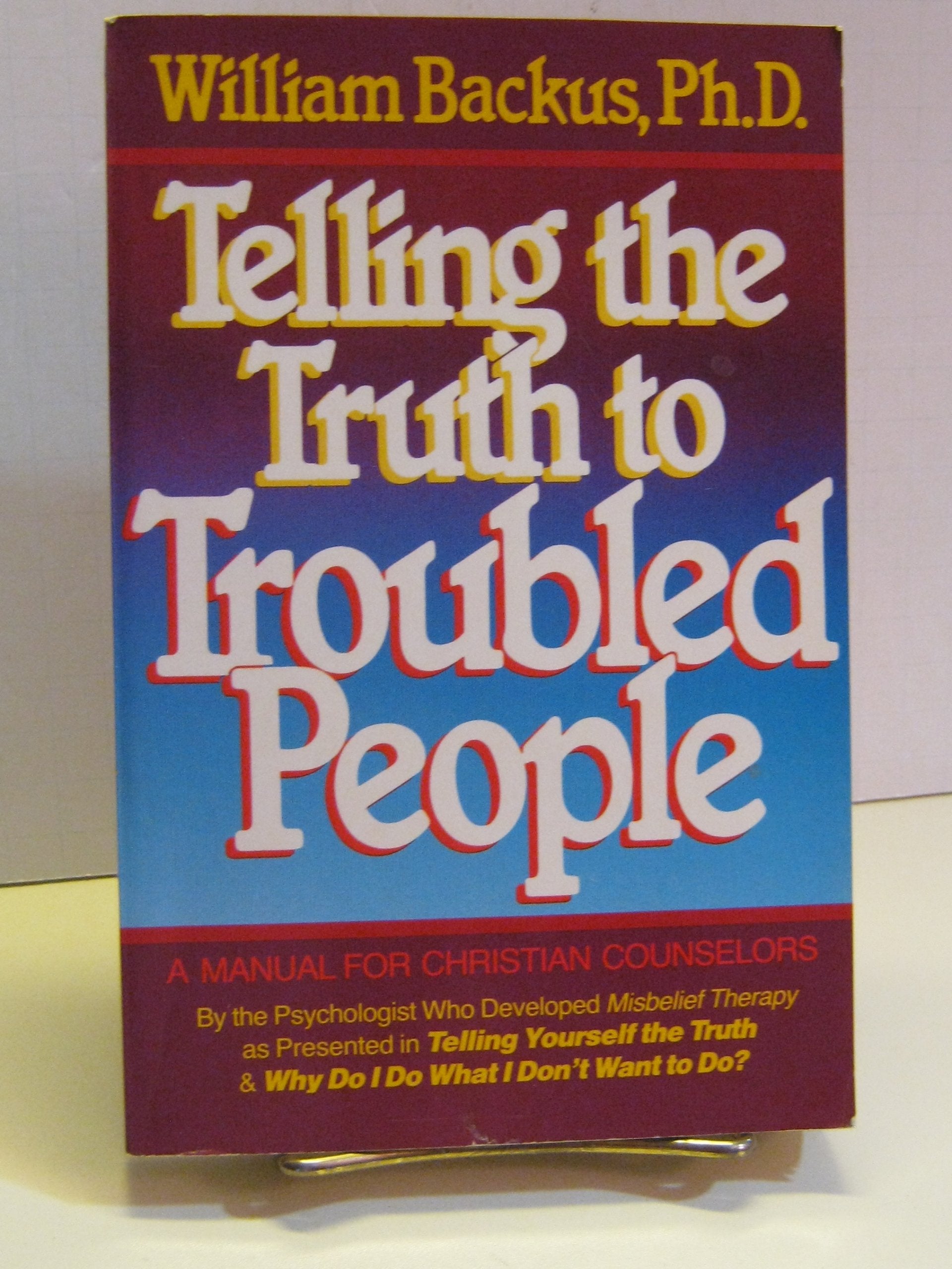 Telling the Truth to Troubled People,Used