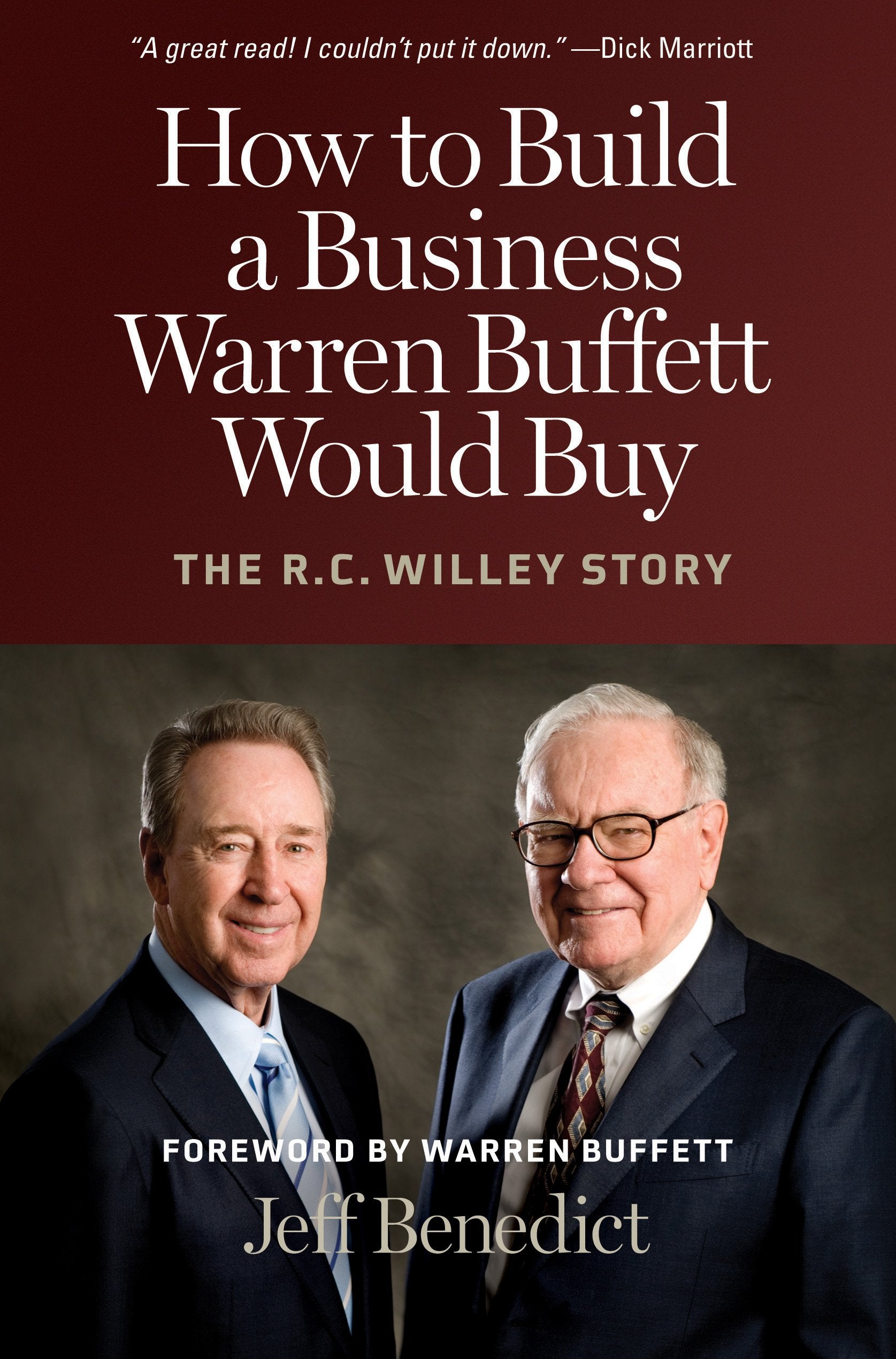How to Build a Business Warren Buffett Would Buy: The R. C. Willey Story,Used