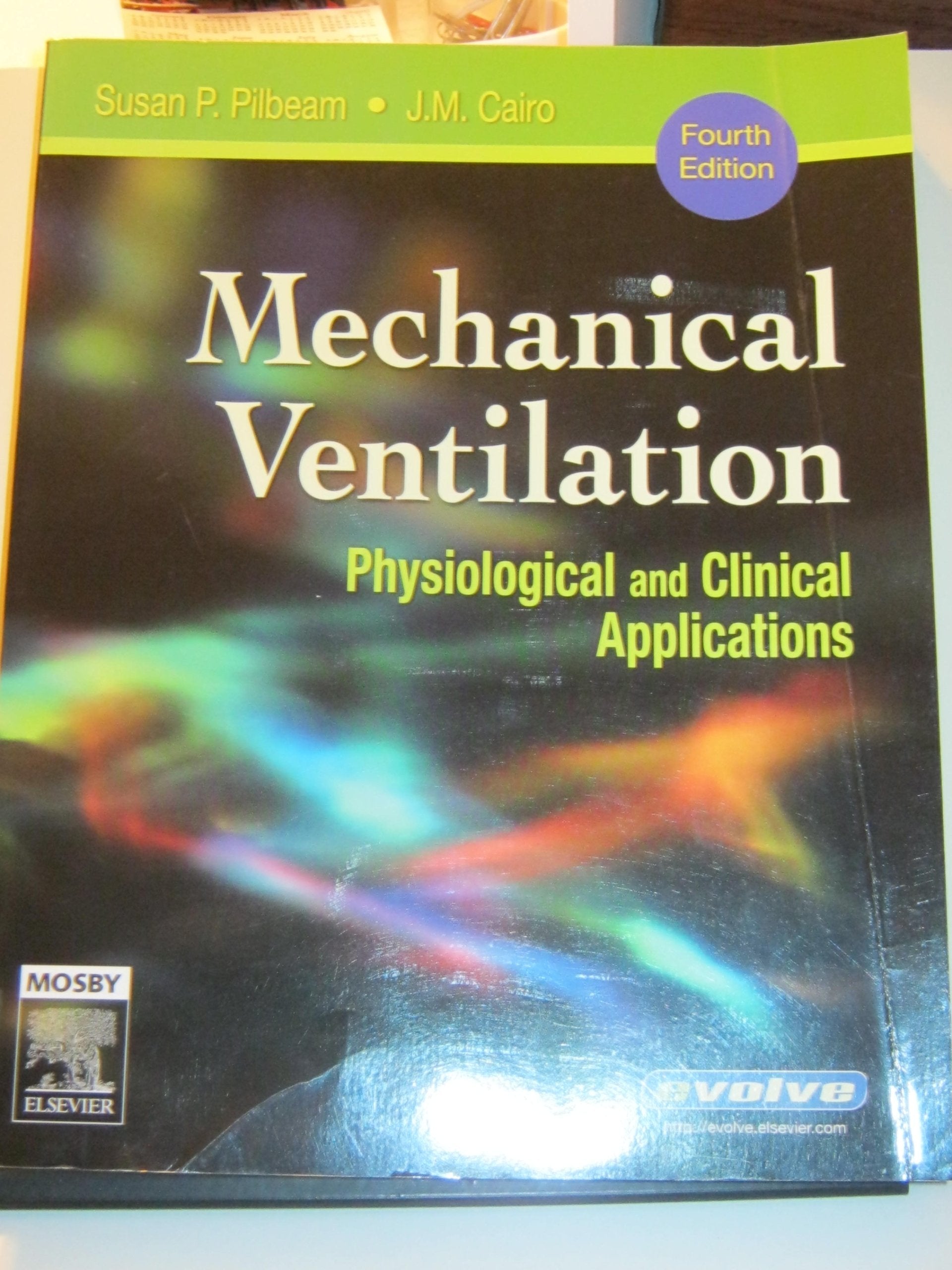 Mechanical Ventilation: Physiological and Clinical Applications,Used