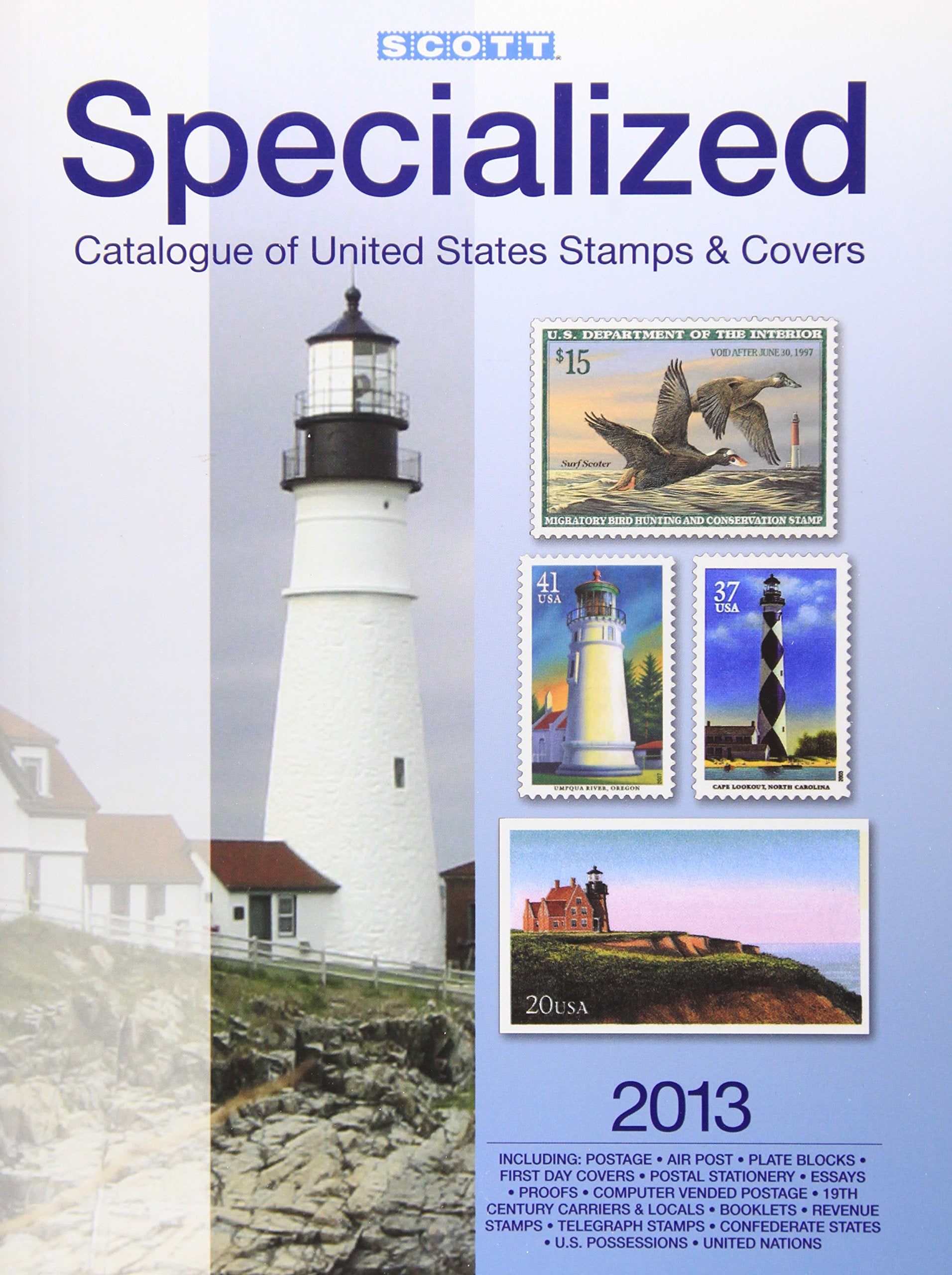 Scott Specialized Catalogue of United States Stamps & Covers 2013: Confederate StatesCanal ZoneDanish West IndiesGuamHawaii,Used